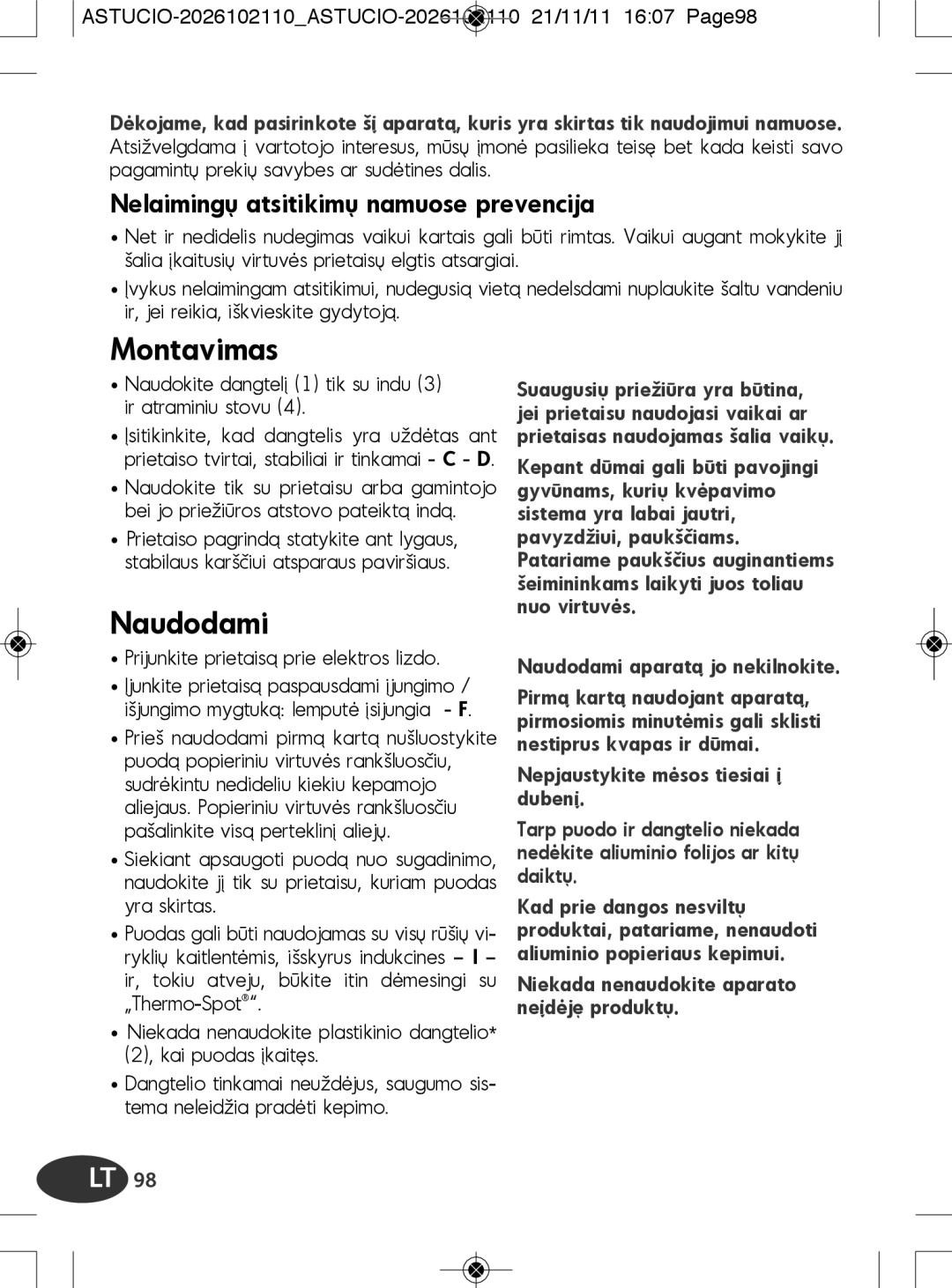 Tefal SK500028 manual Montavimas, Nelaimingų atsitikimų namuose prevencija, Naudodami aparatą jo nekilnokite 