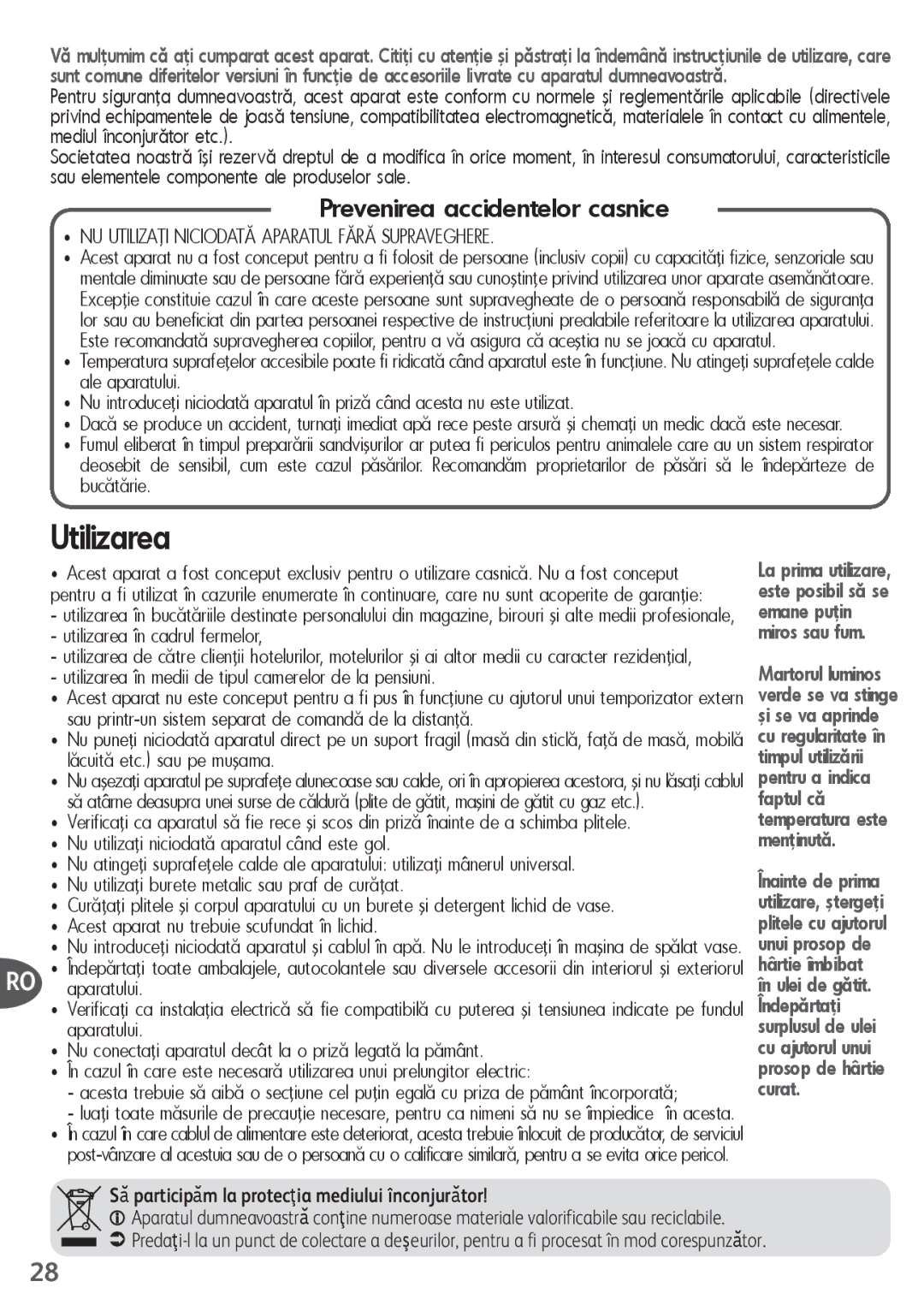 Tefal SM155038, SM155074, SM155012, SM155082, SM155084 manual Utilizarea, Prevenirea accidentelor casnice 