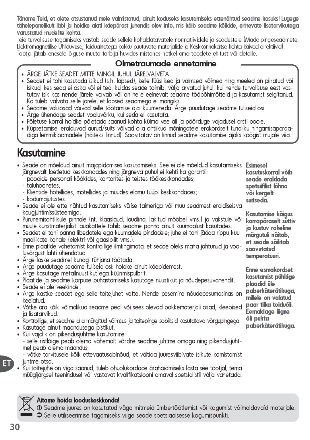 Tefal SM155074, SM155012, SM155082, SM155038, SM155084 manual Kasutamine, Olmetraumade ennetamine 