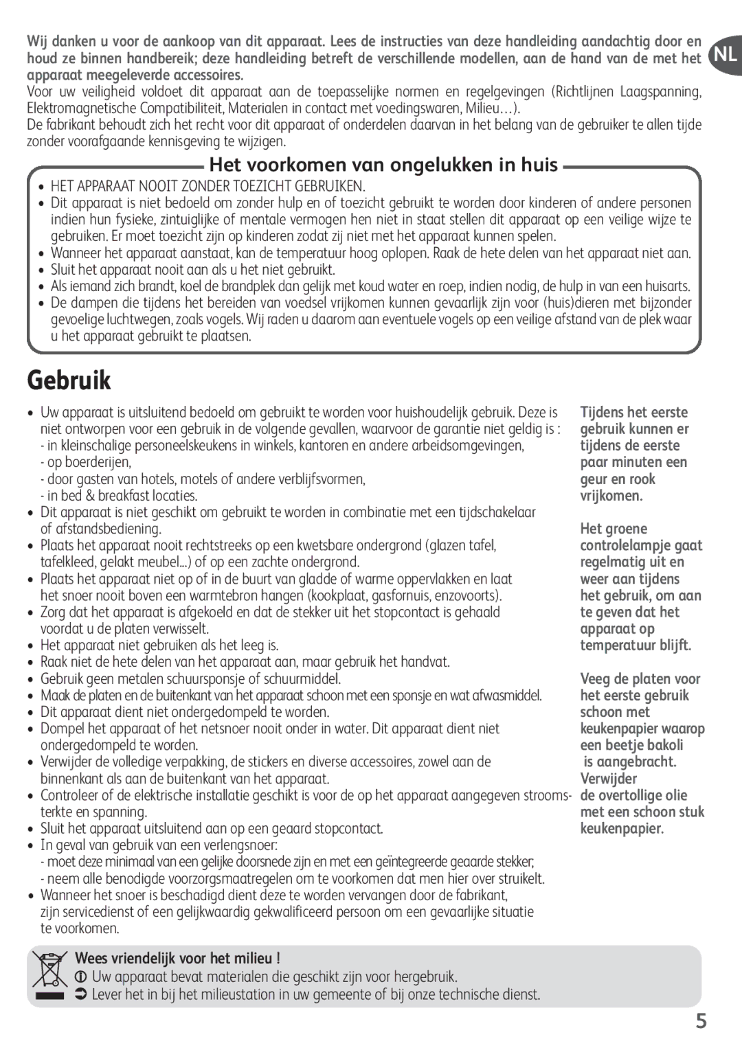 Tefal SM155074, SM155012, SM155082, SM155038, SM155084 manual Gebruik, Het voorkomen van ongelukken in huis 