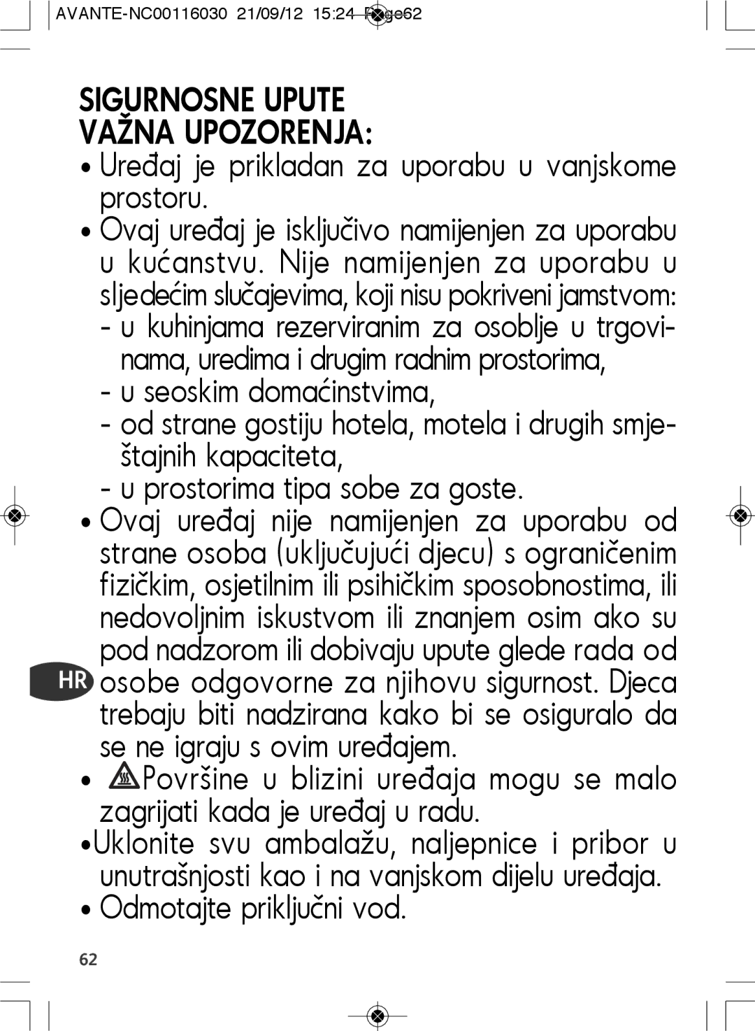 Tefal SM603833 manual Sigurnosne Upute Važna Upozorenja, Ureaj je prikladan za uporabu u vanjskome prostoru 