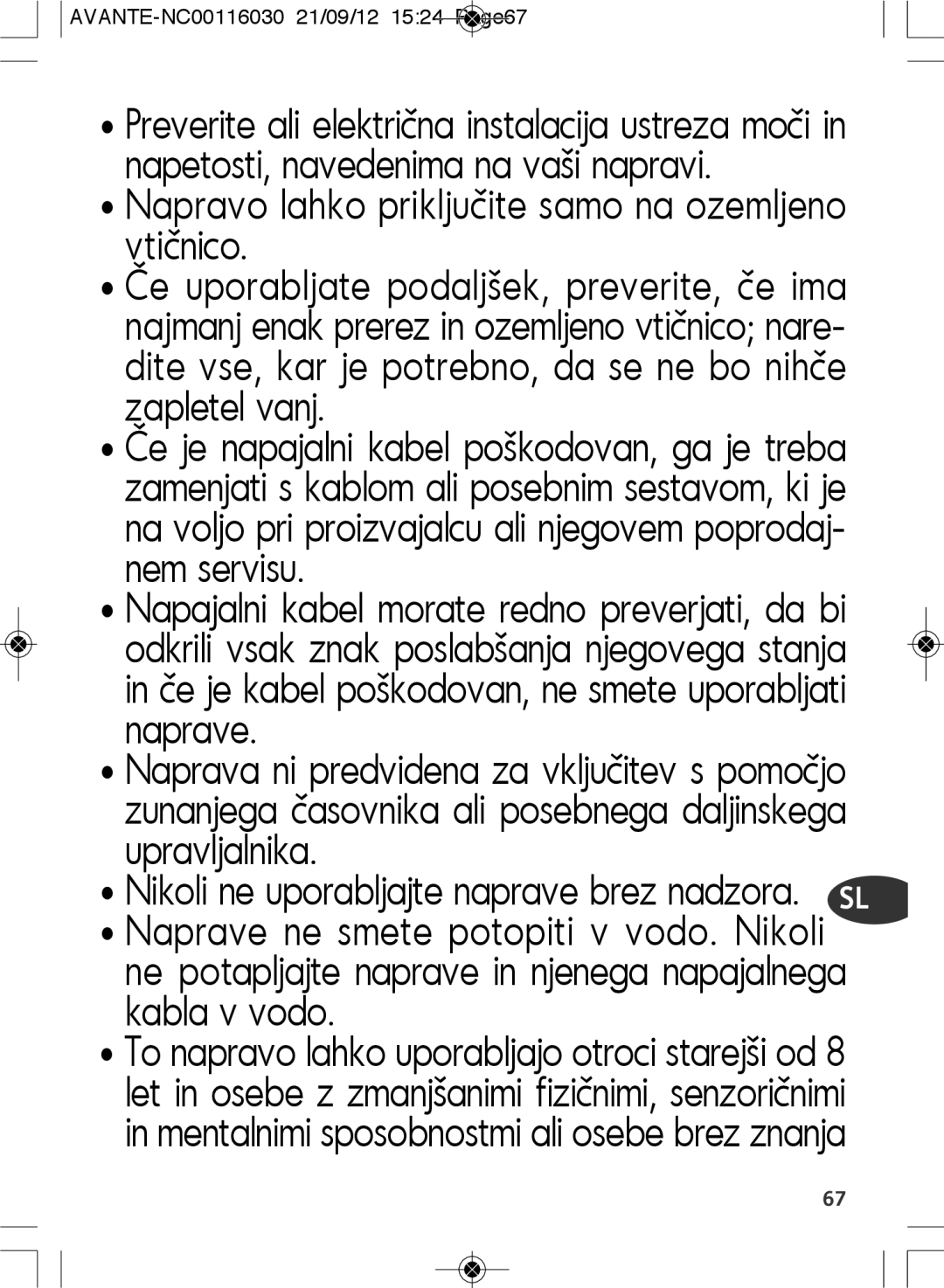 Tefal SM603833 manual Napravo lahko priključite samo na ozemljeno vtičnico 