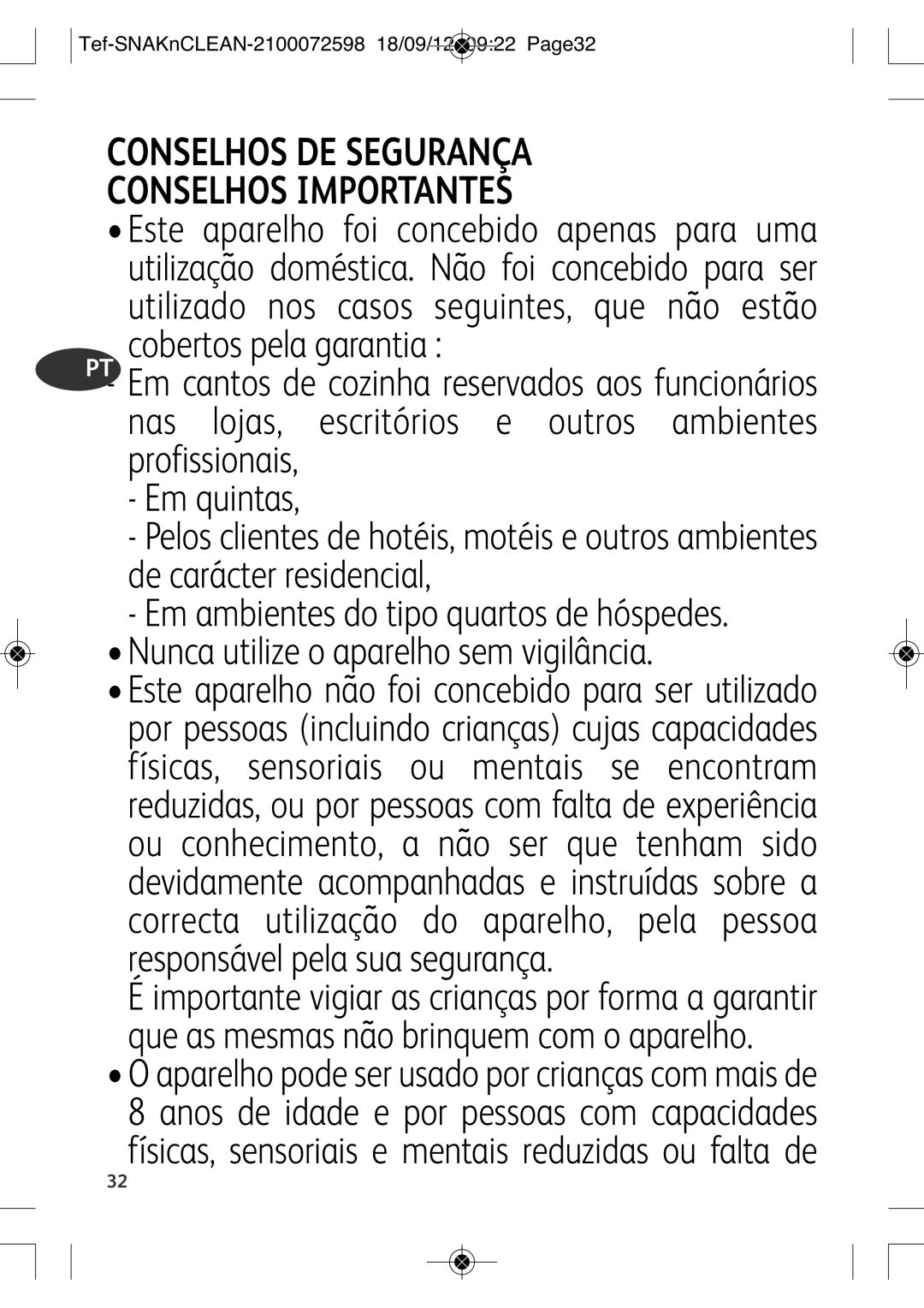 Tefal SW377112 manual Conselhos DE Segurança Conselhos Importantes, Tef-SNAKnCLEAN-2100072598 18/09/12 0922 Page32 