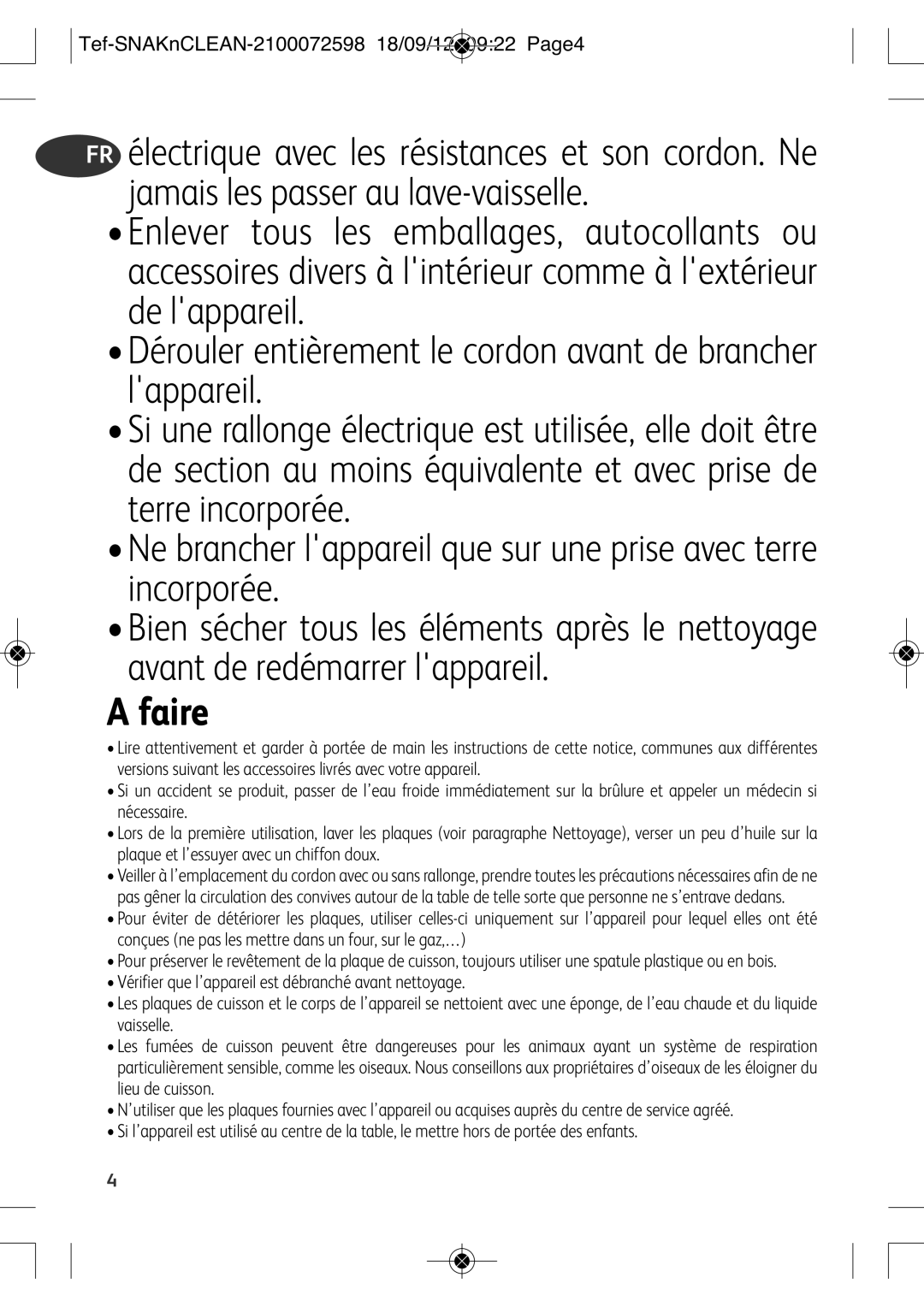 Tefal SW377112 manual Dérouler entièrement le cordon avant de brancher lappareil, Faire 