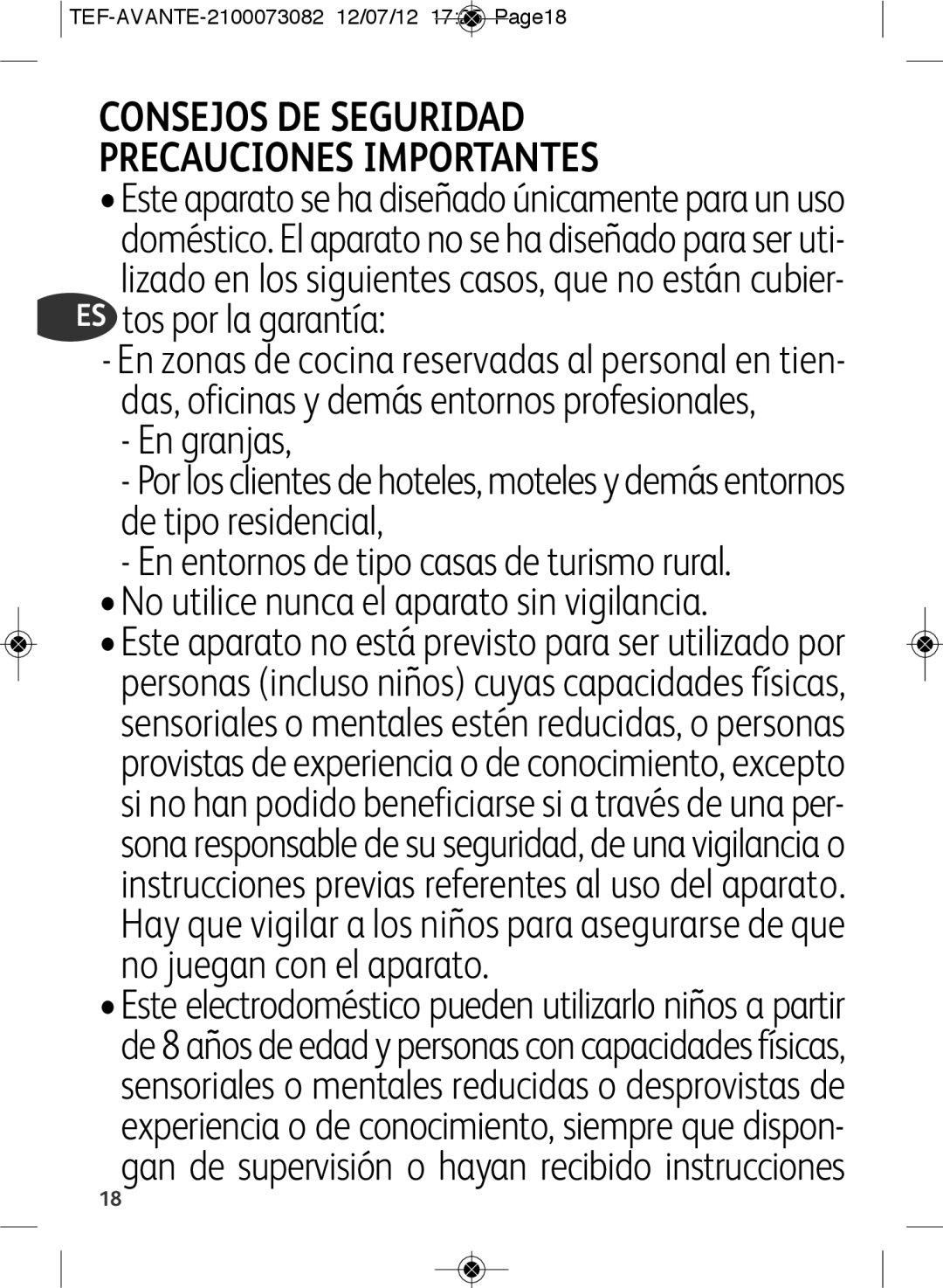 Tefal SW605833, SW605816 manual Consejos DE Seguridad Precauciones Importantes 