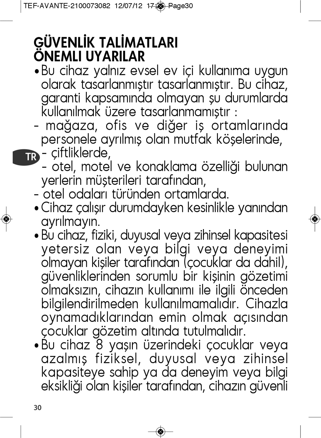 Tefal SW605833, SW605816 manual Güvenlİk Talİmatlari Önemli Uyarilar 