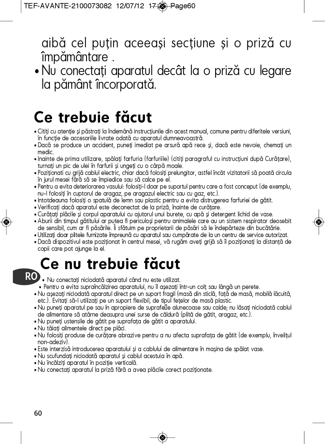 Tefal SW605833, SW605816 manual Ce trebuie făcut 