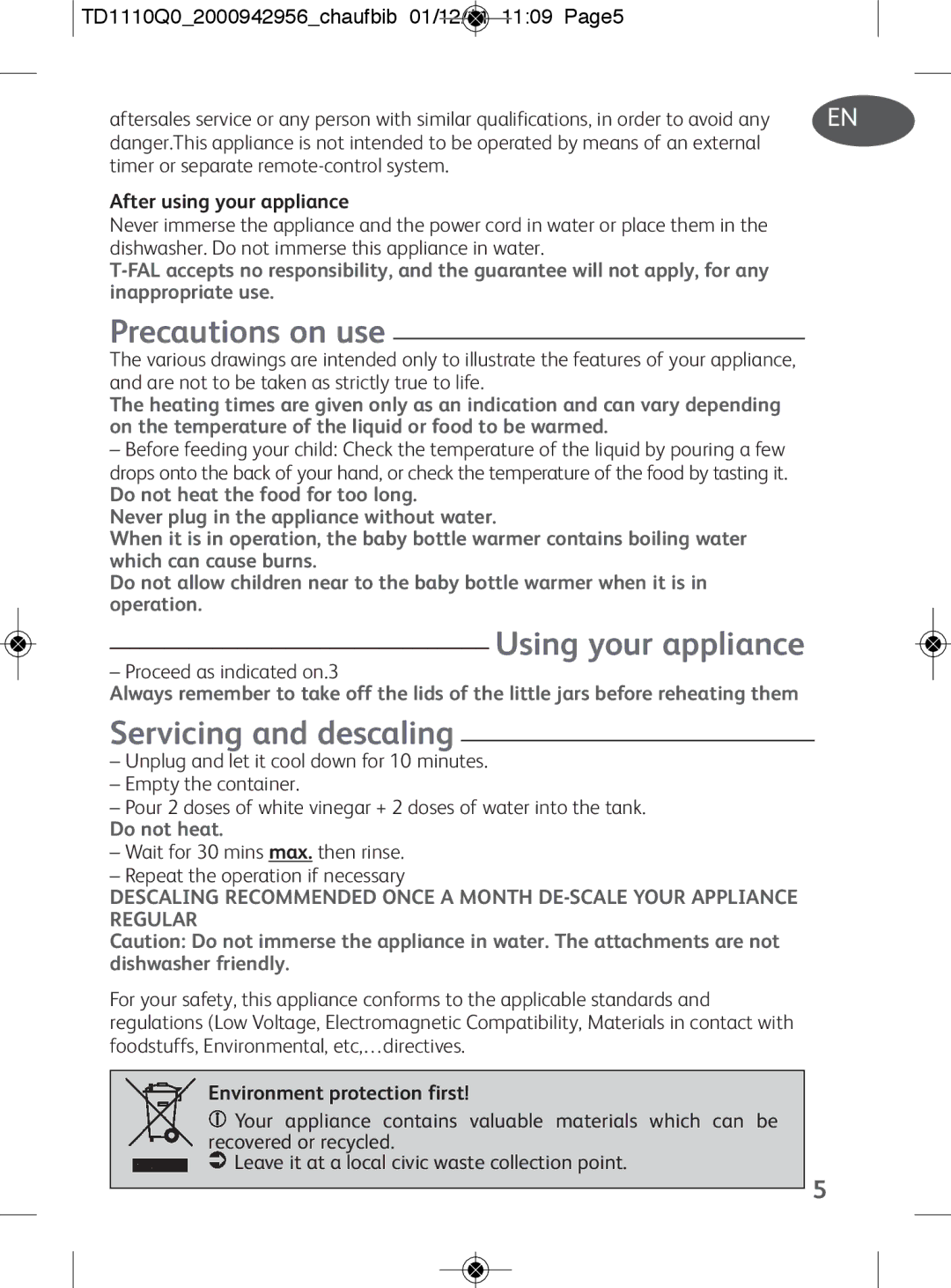 Tefal TD1110K0, TD1110Q0 Precautions on use, Using your appliance, Servicing and descaling, After using your appliance 