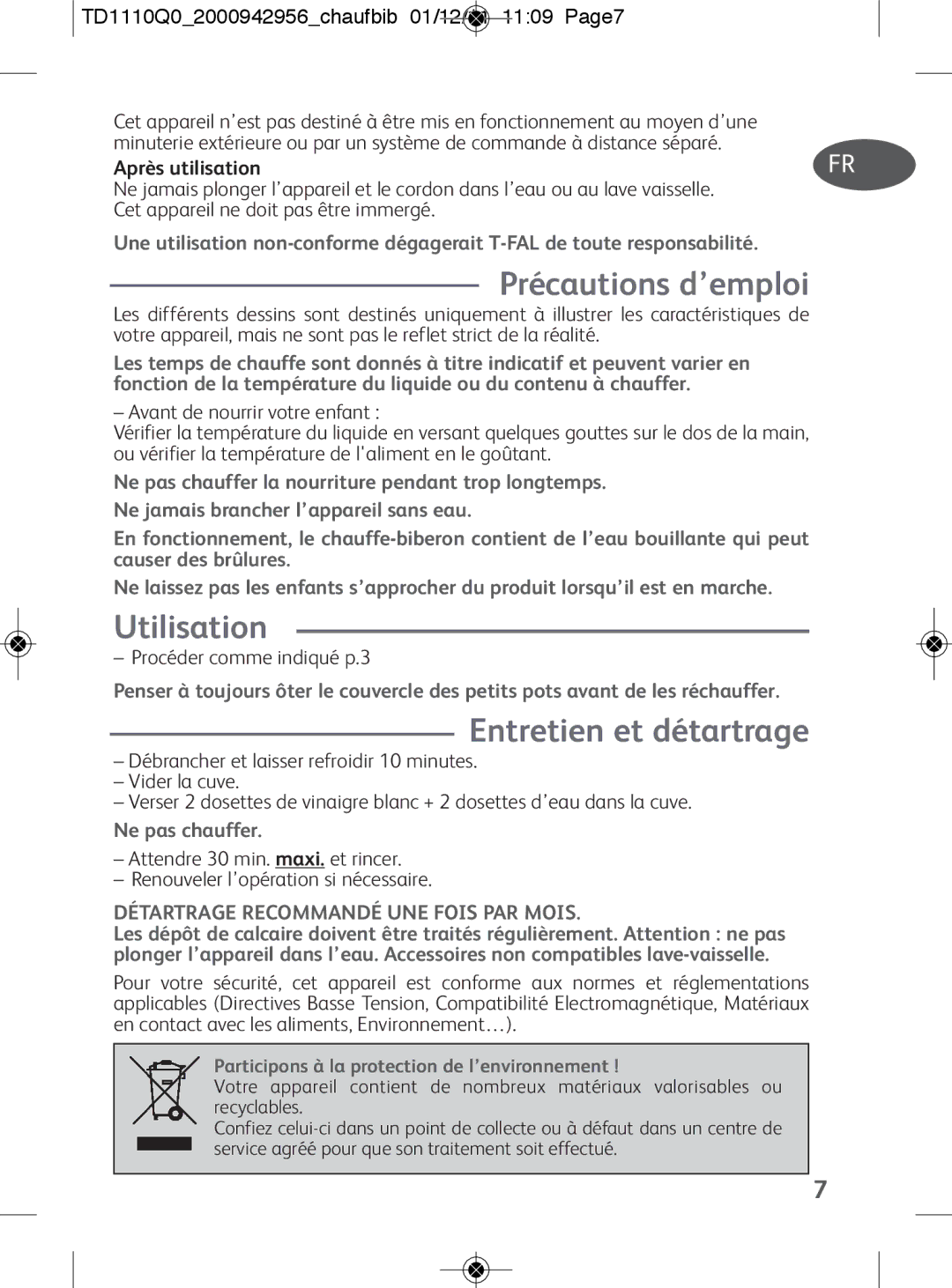 Tefal TD1110K0 Précautions d’emploi, Utilisation, Entretien et détartrage, TD1110Q02000942956chaufbib 01/12/11 1109 Page7 