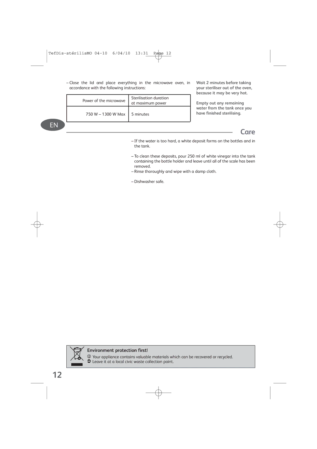 Tefal TD1300K0 manual Care, Environment protection first, Sterilisation duration, At maximum power 