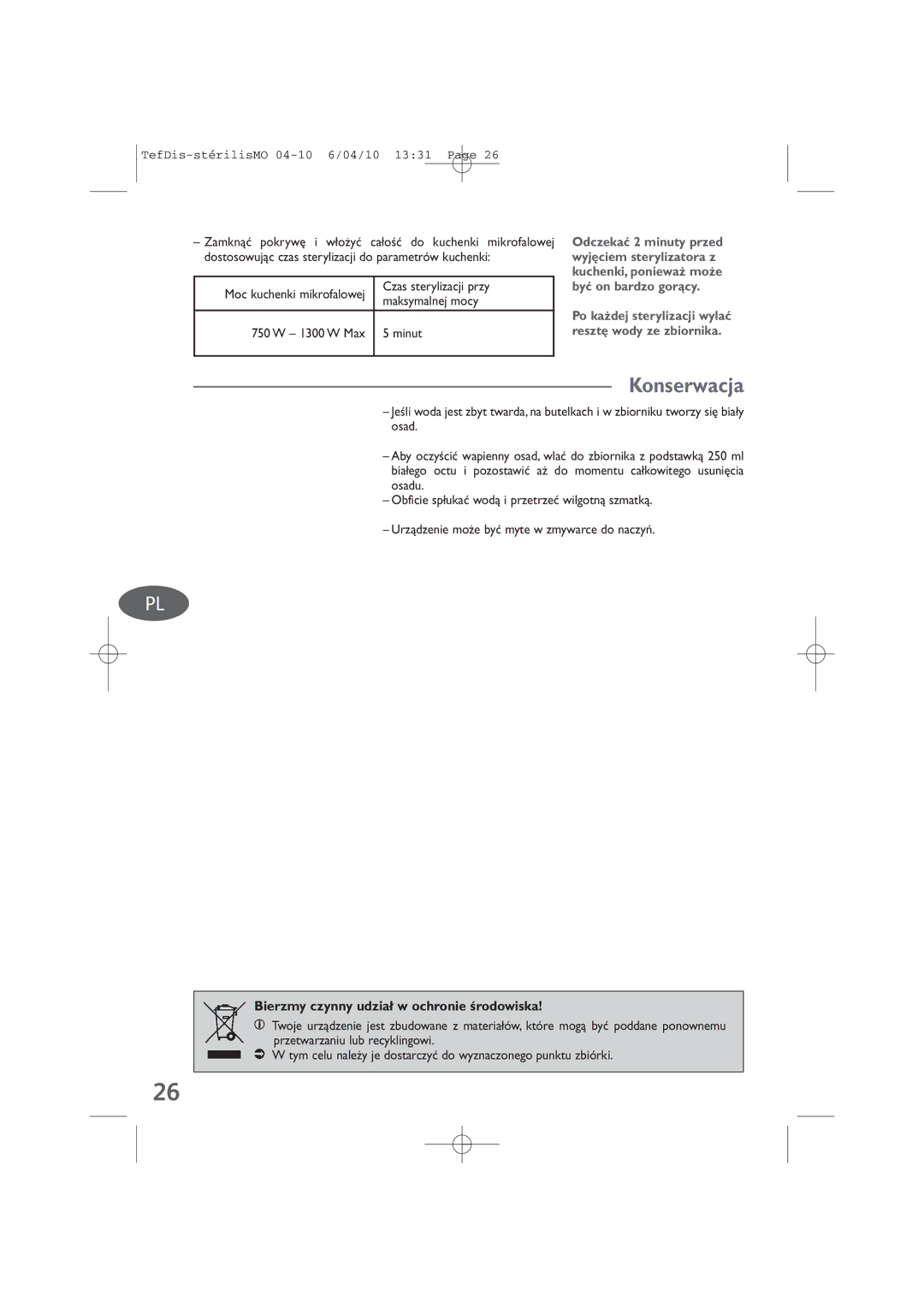 Tefal TD1300K0 manual Konserwacja, Bierzmy czynny udzia∏ w ochronie Êrodowiska, Czas sterylizacji przy, Maksymalnej mocy 