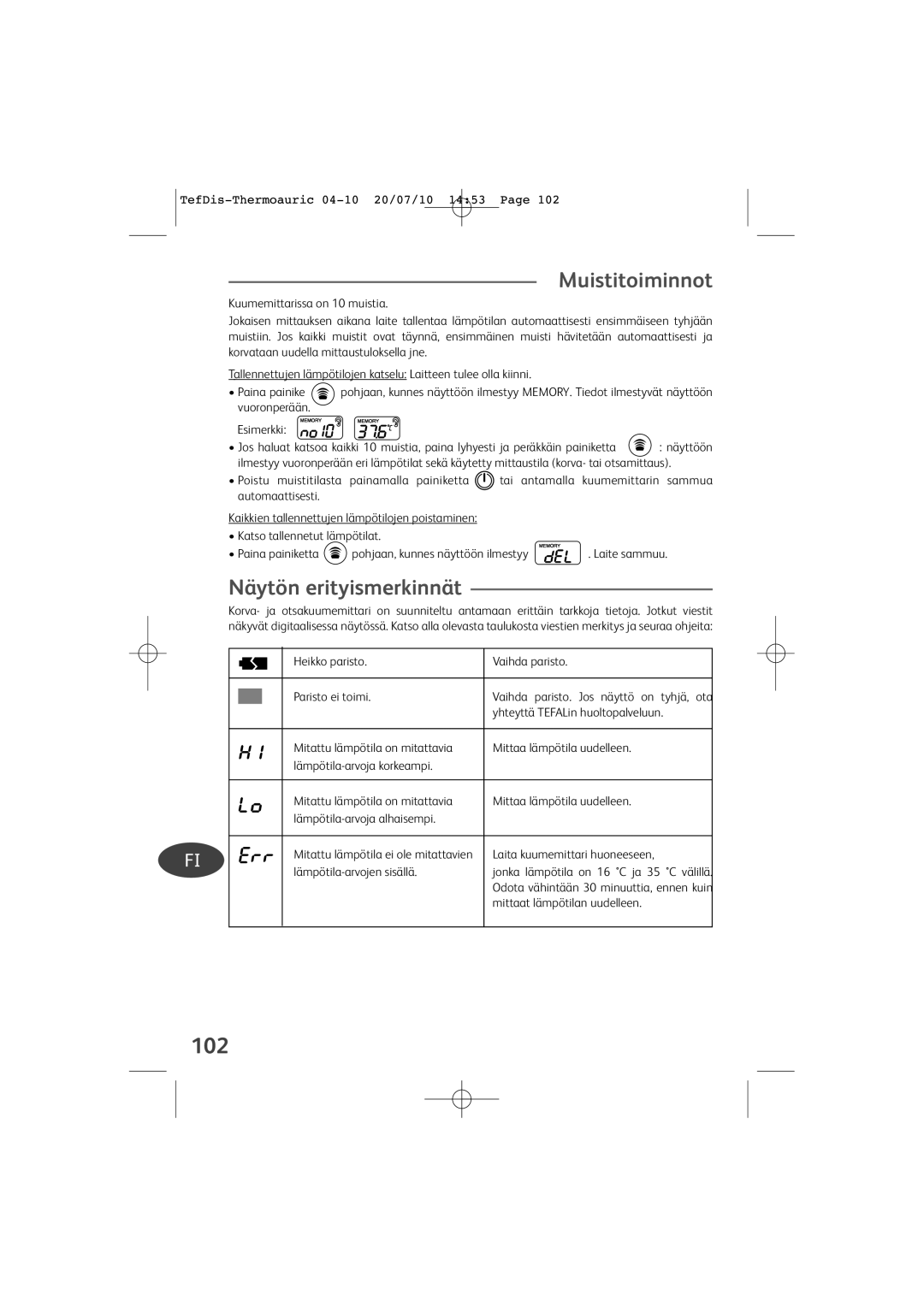 Tefal TD1400K0 manual Muistitoiminnot, Näytön erityismerkinnät, 102, Mittaat lämpötilan uudelleen 