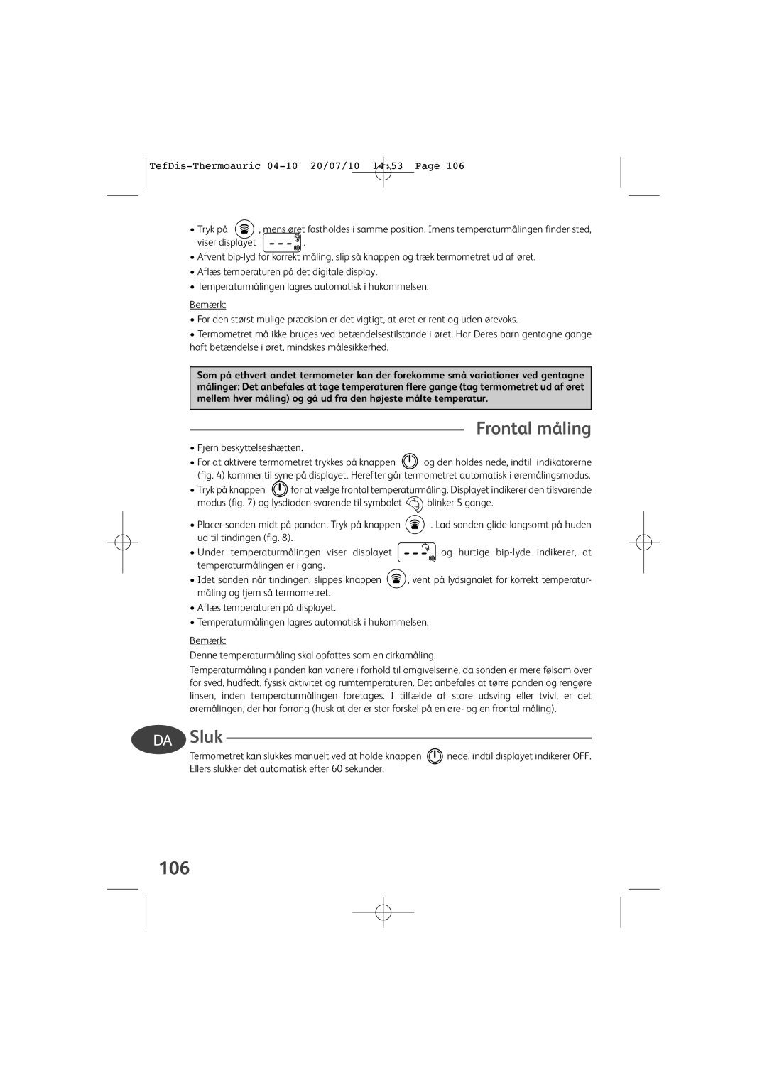 Tefal TD1400K0 manual Frontal måling, Sluk, 106, Tryk på 