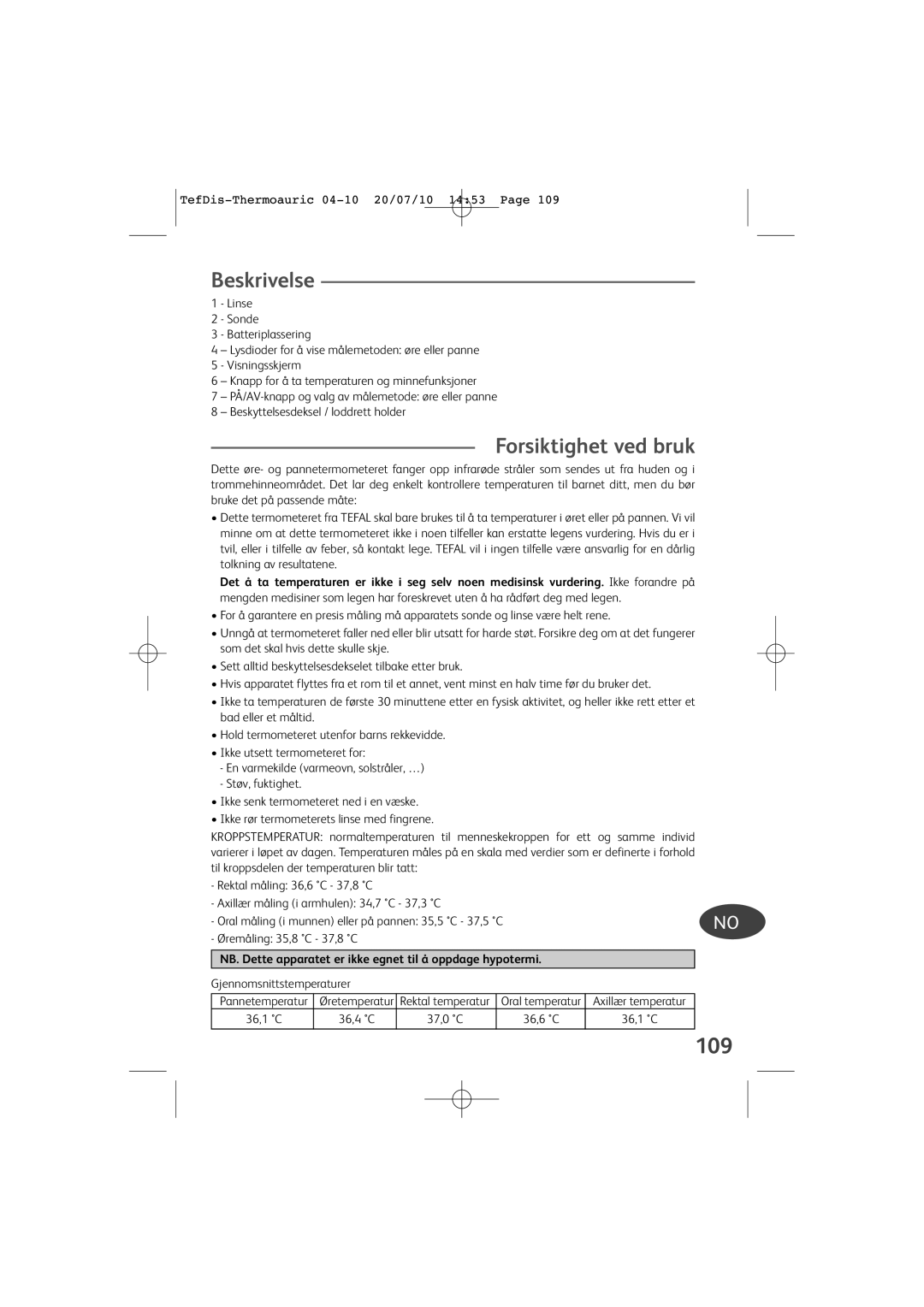 Tefal TD1400K0 manual Forsiktighet ved bruk, 109, Gjennomsnittstemperaturer 