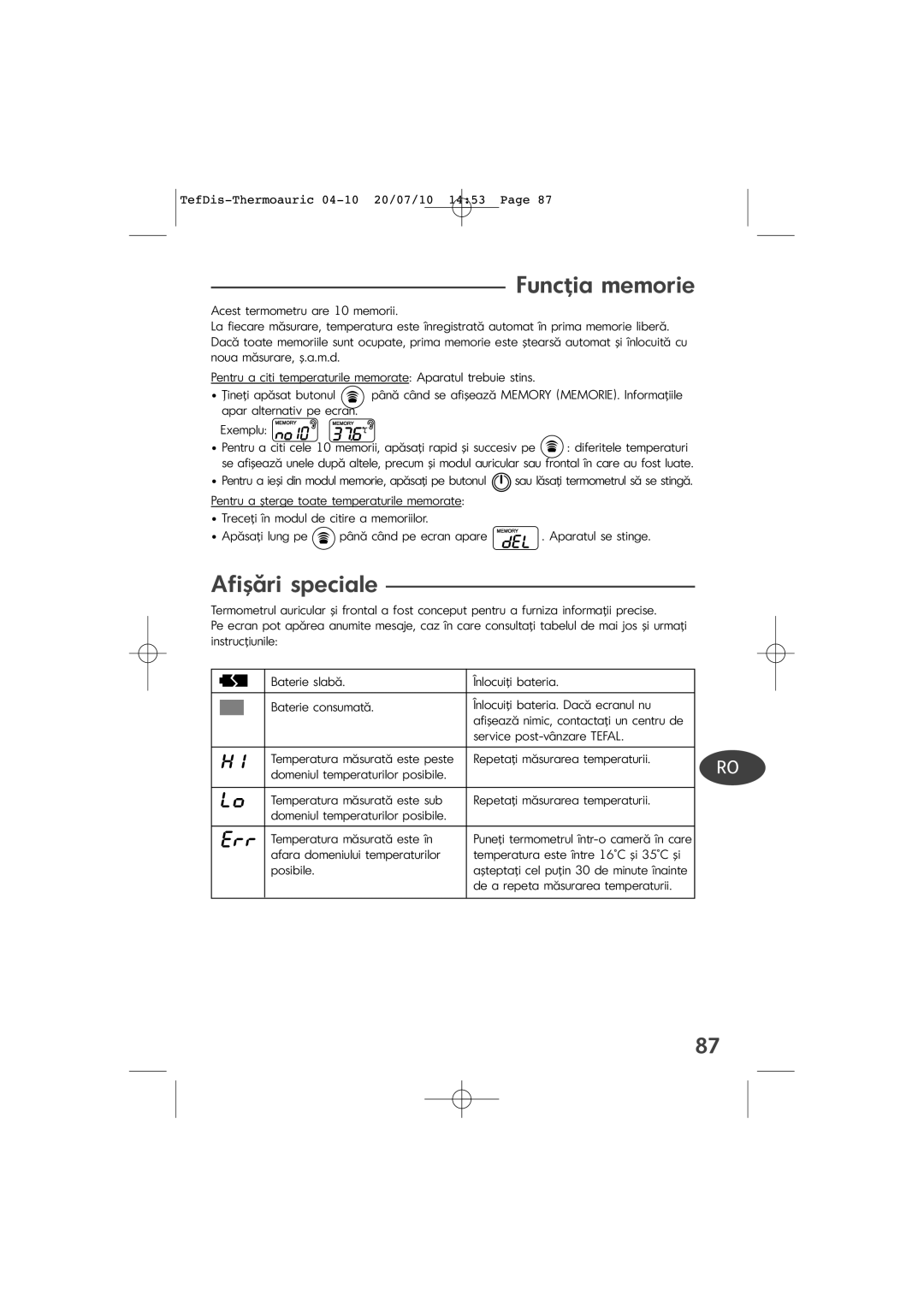 Tefal TD1400K0 manual Funcţia memorie, Afişări speciale 