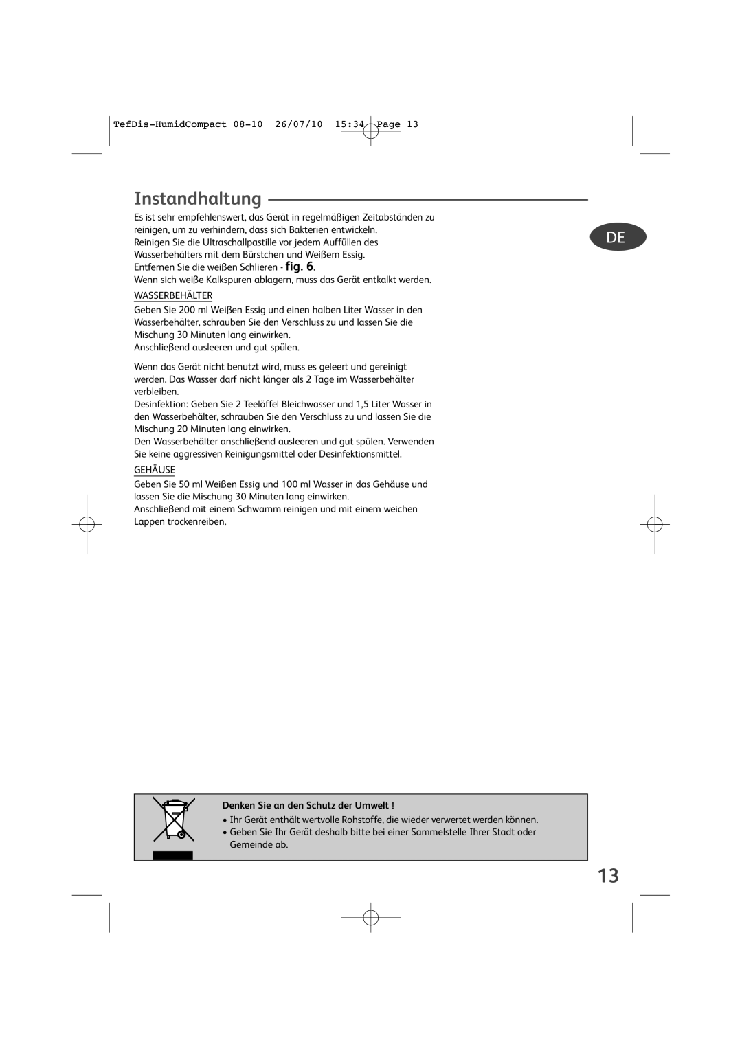 Tefal TD3000K0 manual Instandhaltung, Wasserbehälter, Gehäuse, Denken Sie an den Schutz der Umwelt 