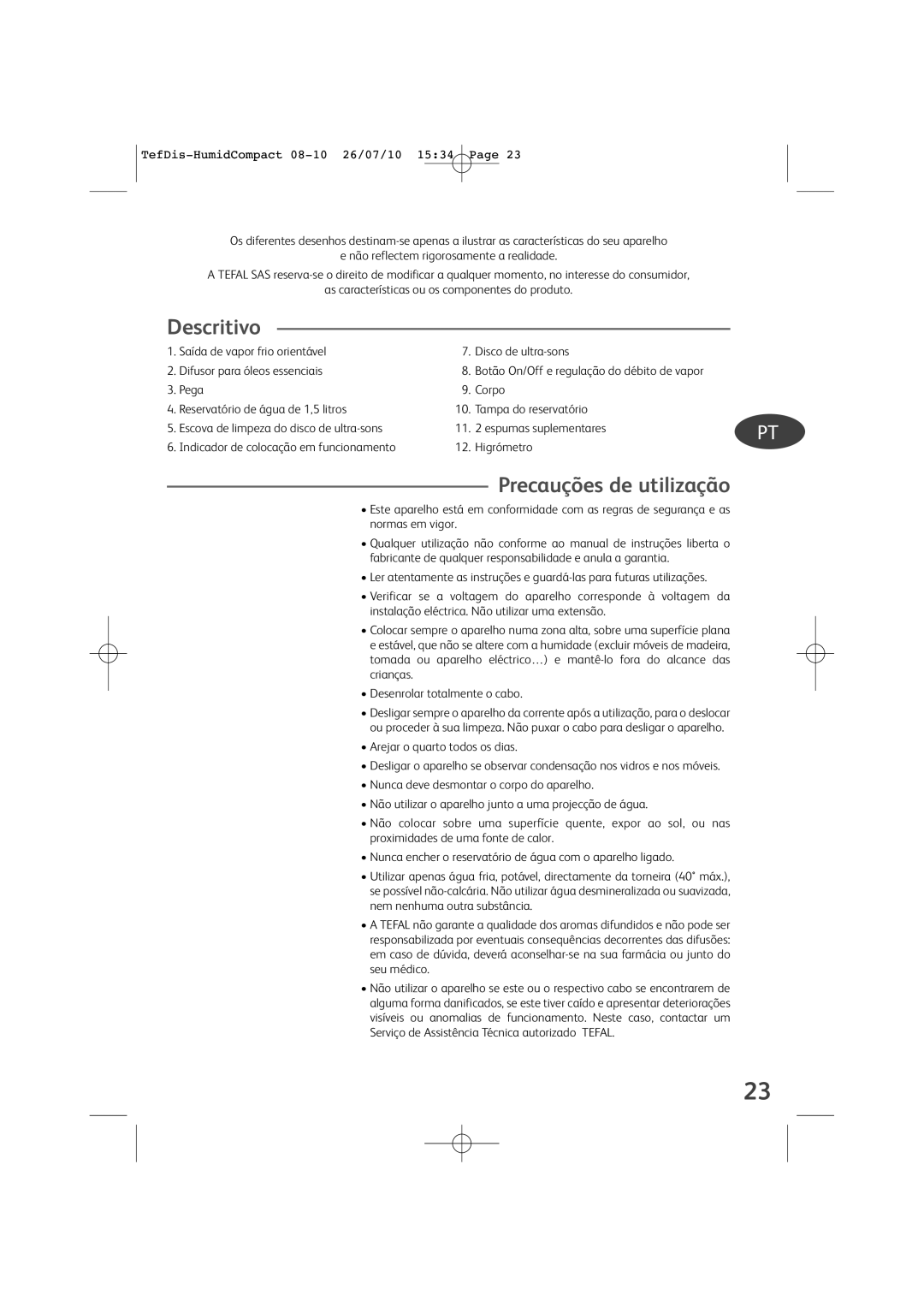 Tefal TD3000K0 manual Descritivo, Precauções de utilização 