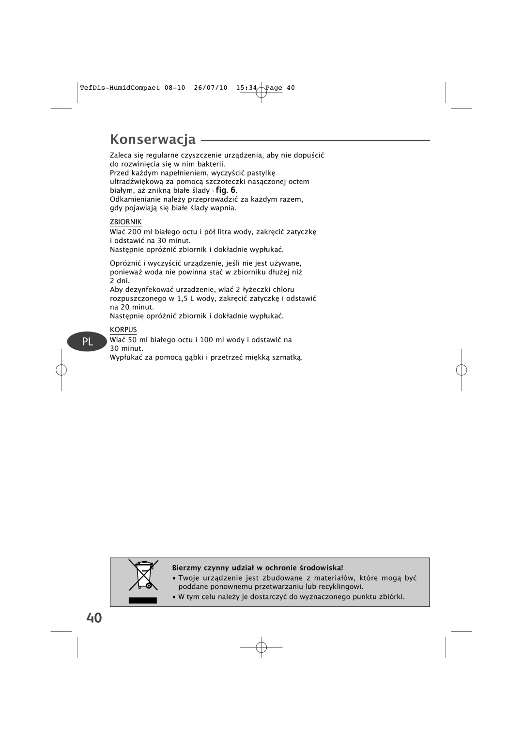 Tefal TD3000K0 manual Konserwacja, Zbiornik, Korpus, Bierzmy czynny udział w ochronie środowiska 