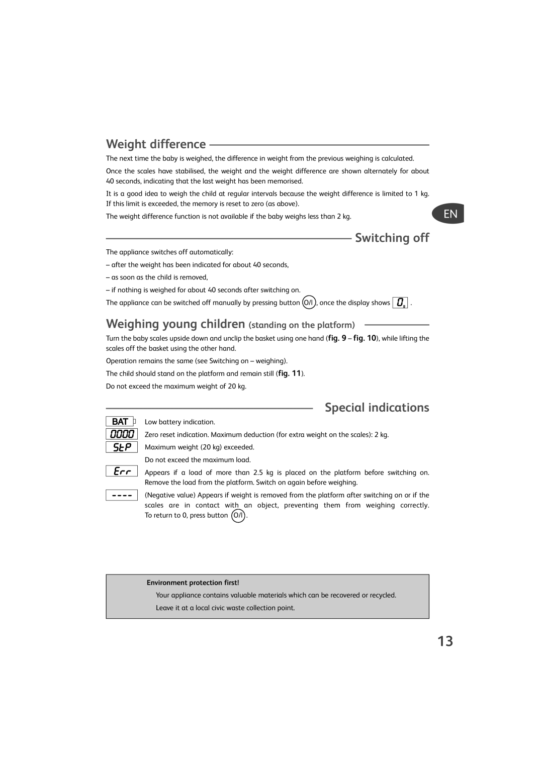 Tefal TD4000K0 manual Weight difference, Switching off, Weighing young children standing on the platform 