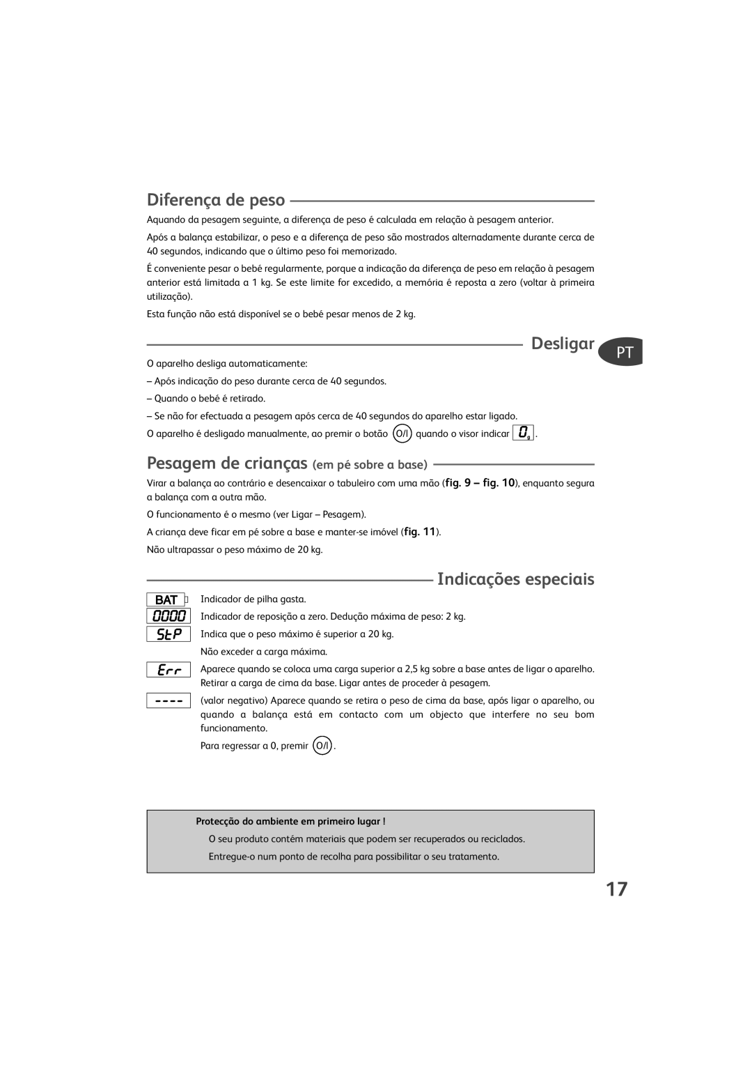 Tefal TD4000K0 manual Diferença de peso, Desligar, Pesagem de crianças em pé sobre a base, Indicações especiais 