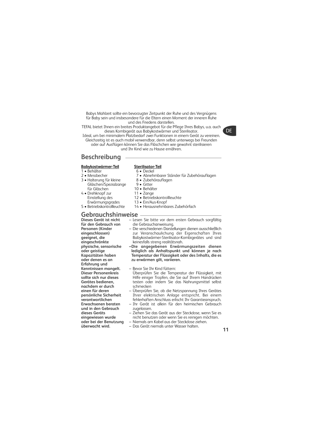 Tefal TD4200K0 manual Beschreibung, Gebrauchshinweise, Babykostwärmer-Teil, Sterilisator-Teil 