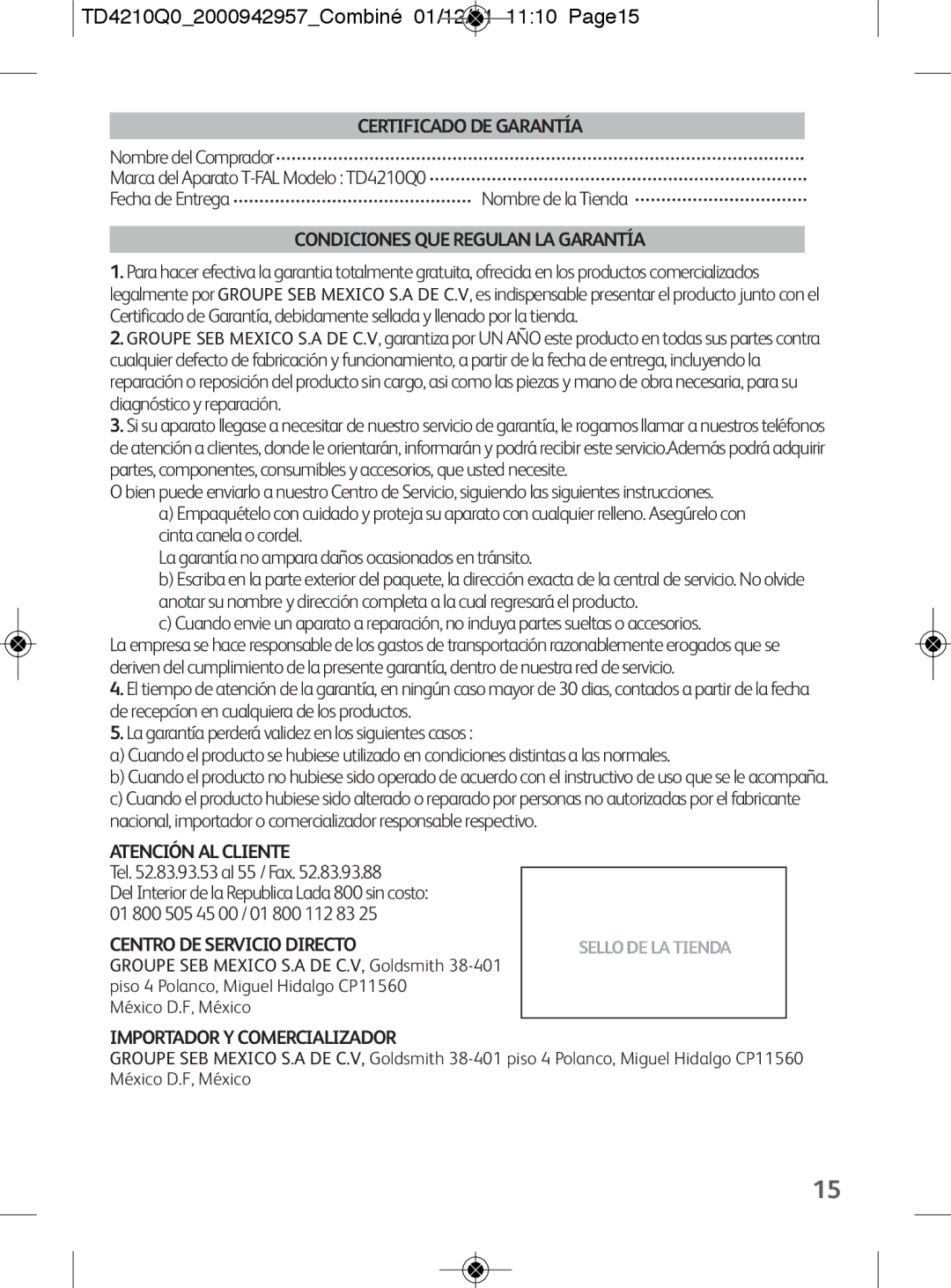 Tefal TD4210K0 manual TD4210Q02000942957Combiné 01/12/11 1110 Page15, Certificado DE Garantía 