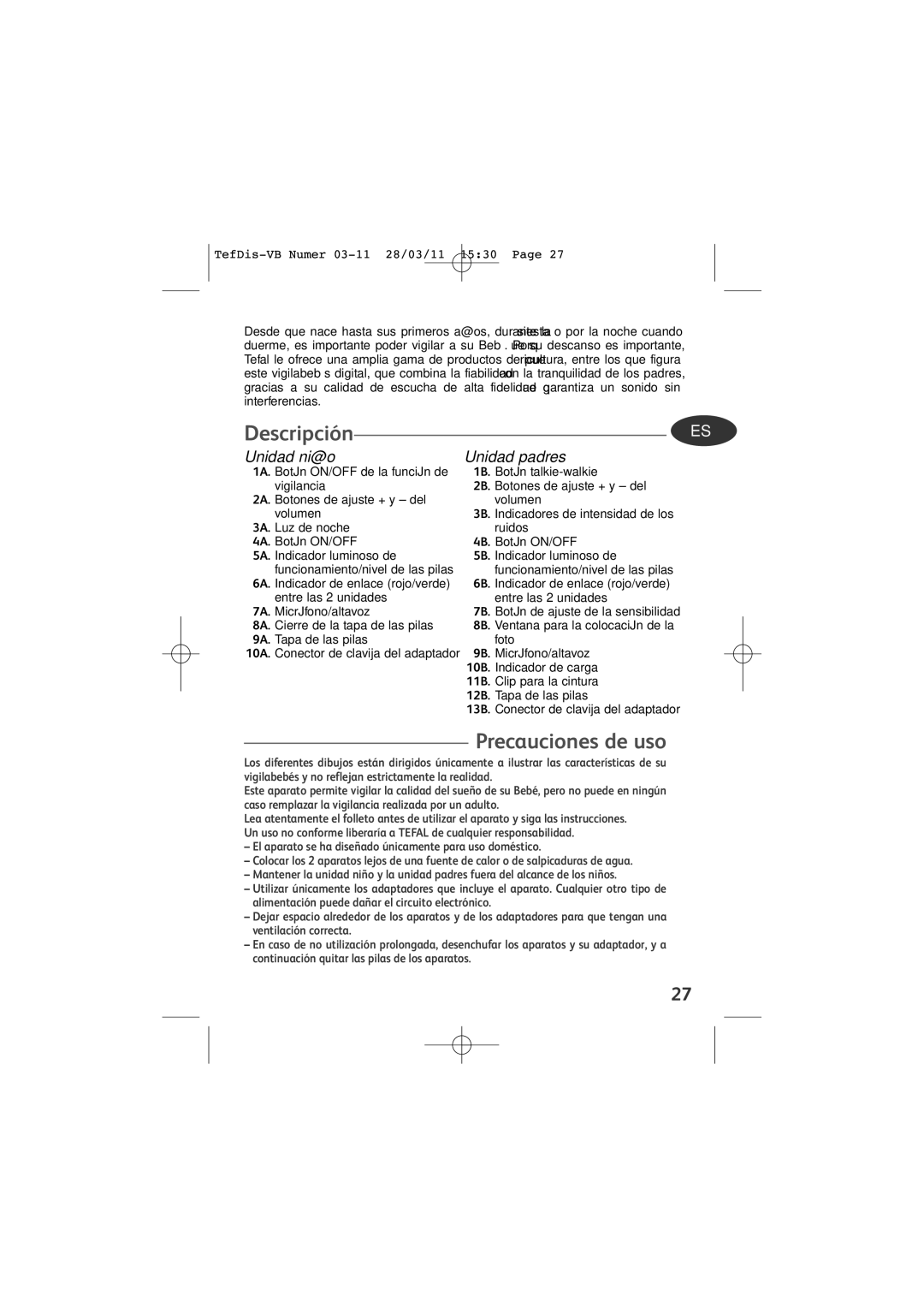 Tefal TD5000K0 manual Descripción, Precauciones de uso, Unidad niño, Unidad padres 