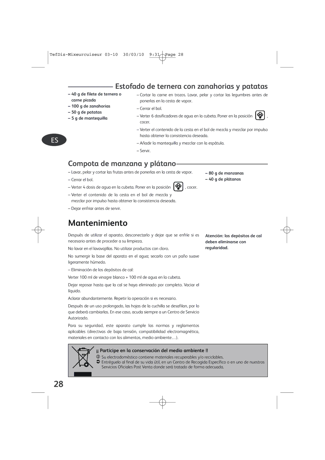 Tefal TD7000K0 manual Estofado de ternera con zanahorias y patatas, Compota de manzana y plátano 