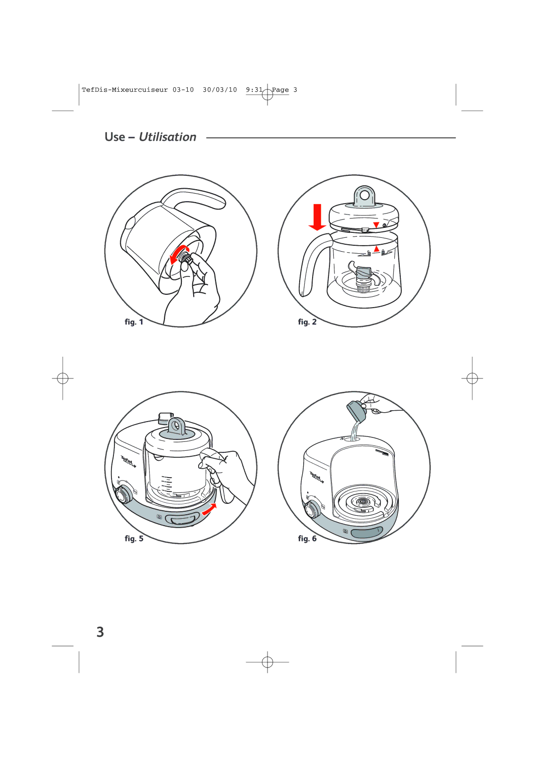 Tefal TD7000K0 manual Use Utilisation 