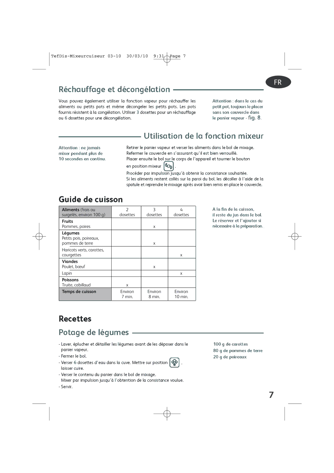 Tefal TD7000K0 manual Aliments frais ou 