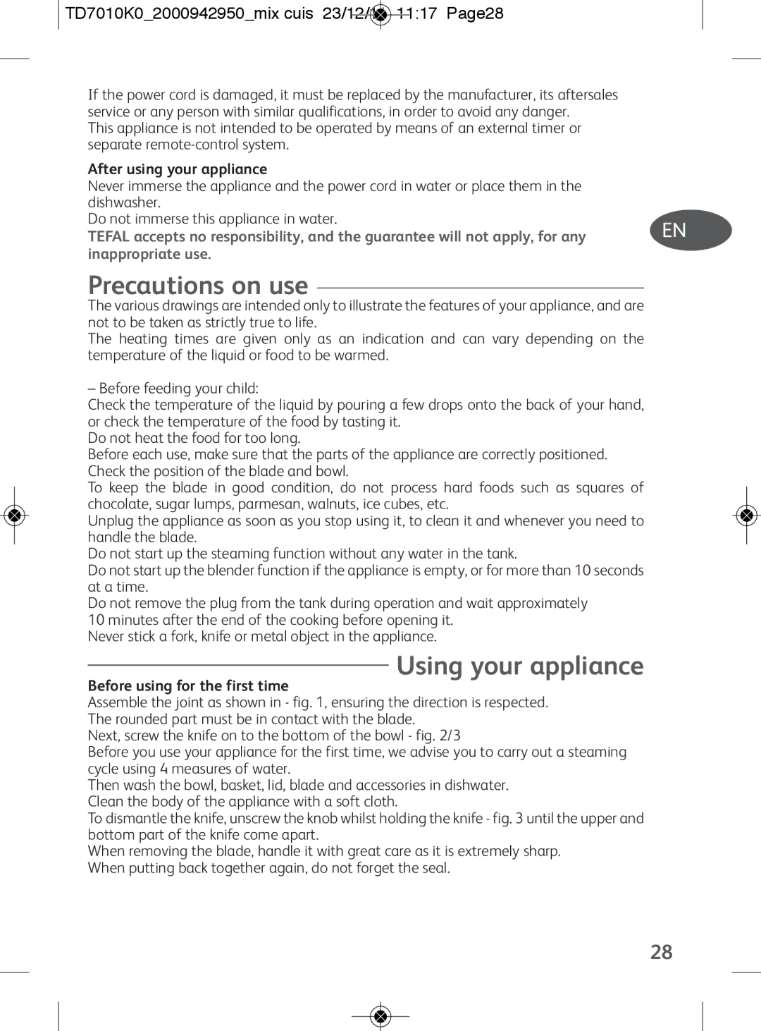 Tefal TD7010Q0 manual Precautions on use, Using your appliance, TD7010K02000942950mix cuis 23/12/11 1117 Page28 