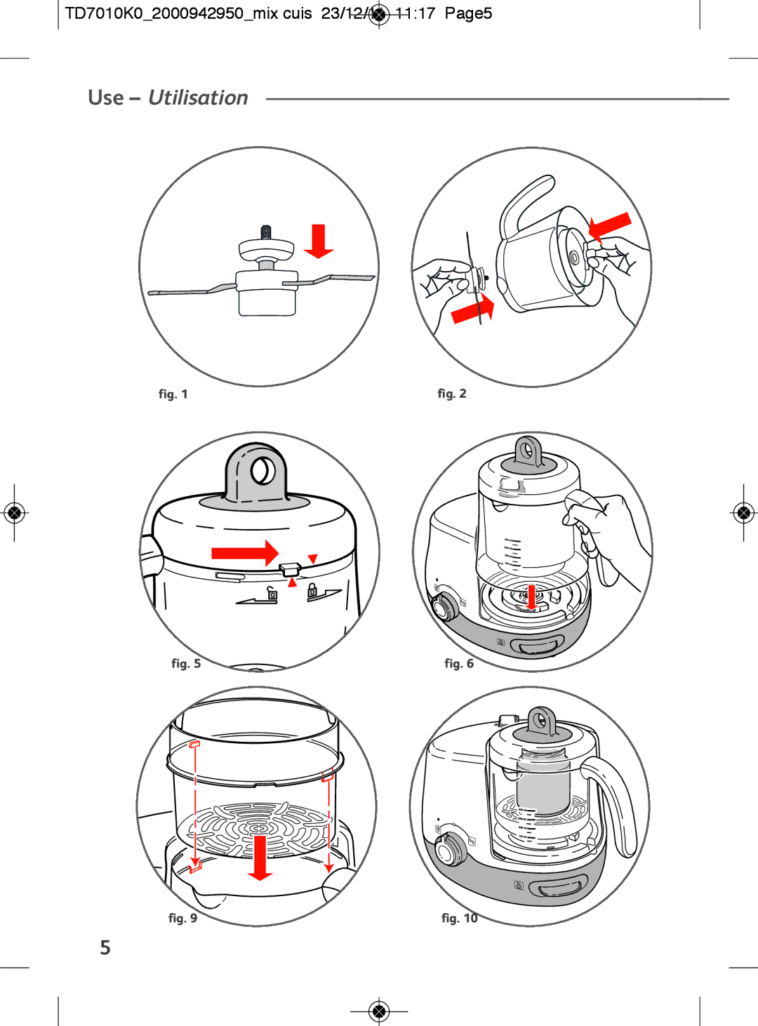 Tefal TD7010Q0 manual Use Utilisation, TD7010K02000942950mix cuis 23/12/11 1117 Page5 