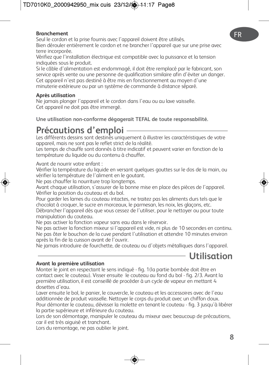 Tefal TD7010Q0 manual Précautions d’emploi, Utilisation FI, TD7010K02000942950mix cuis 23/12/11 1117 Page8 