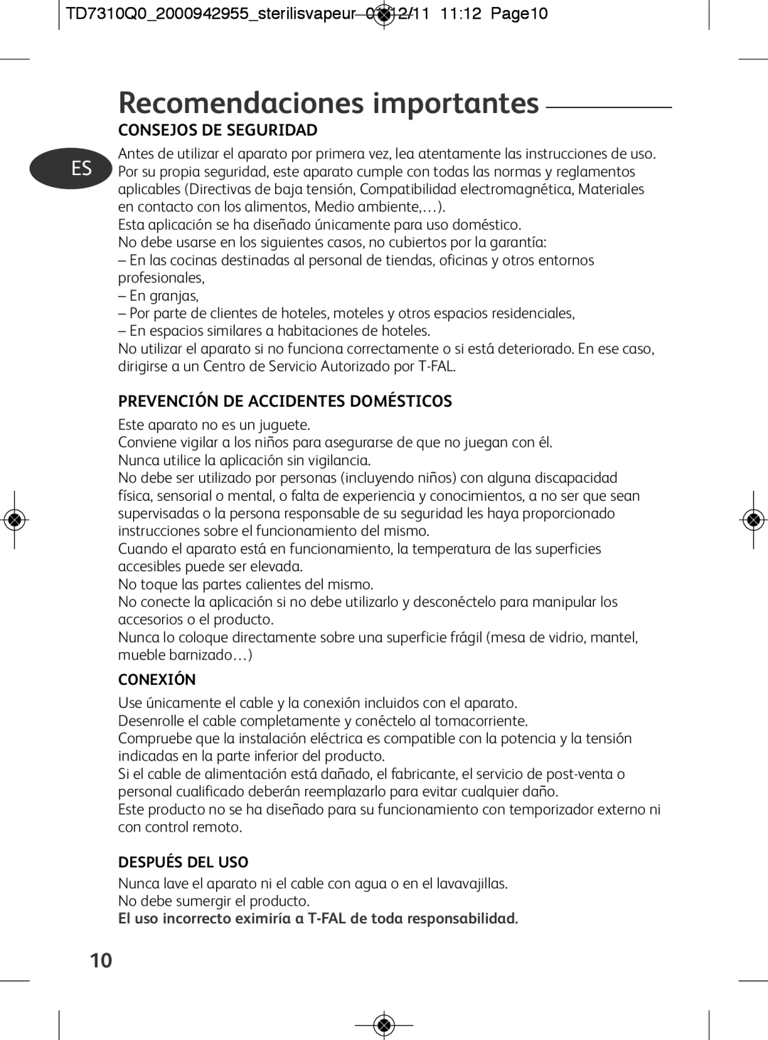 Tefal manual Recomendaciones importantes, TD7310Q02000942955sterilisvapeur 01/12/11 1112 Page10, Consejos DE Seguridad 