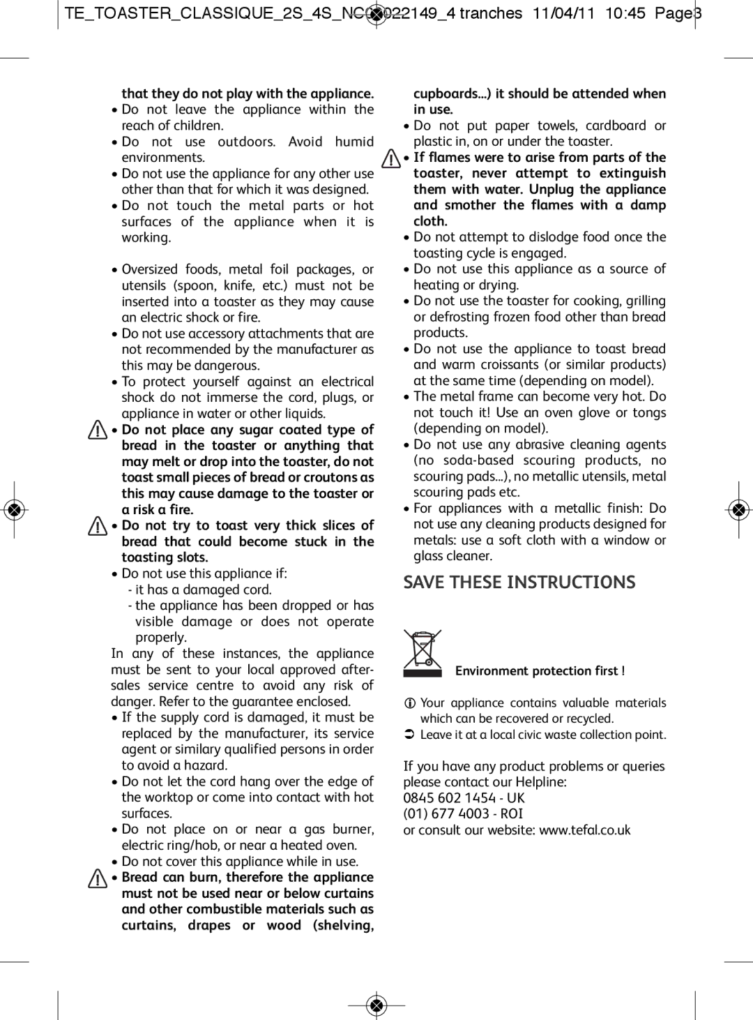 Tefal TF370515 manual That they do not play with the appliance 