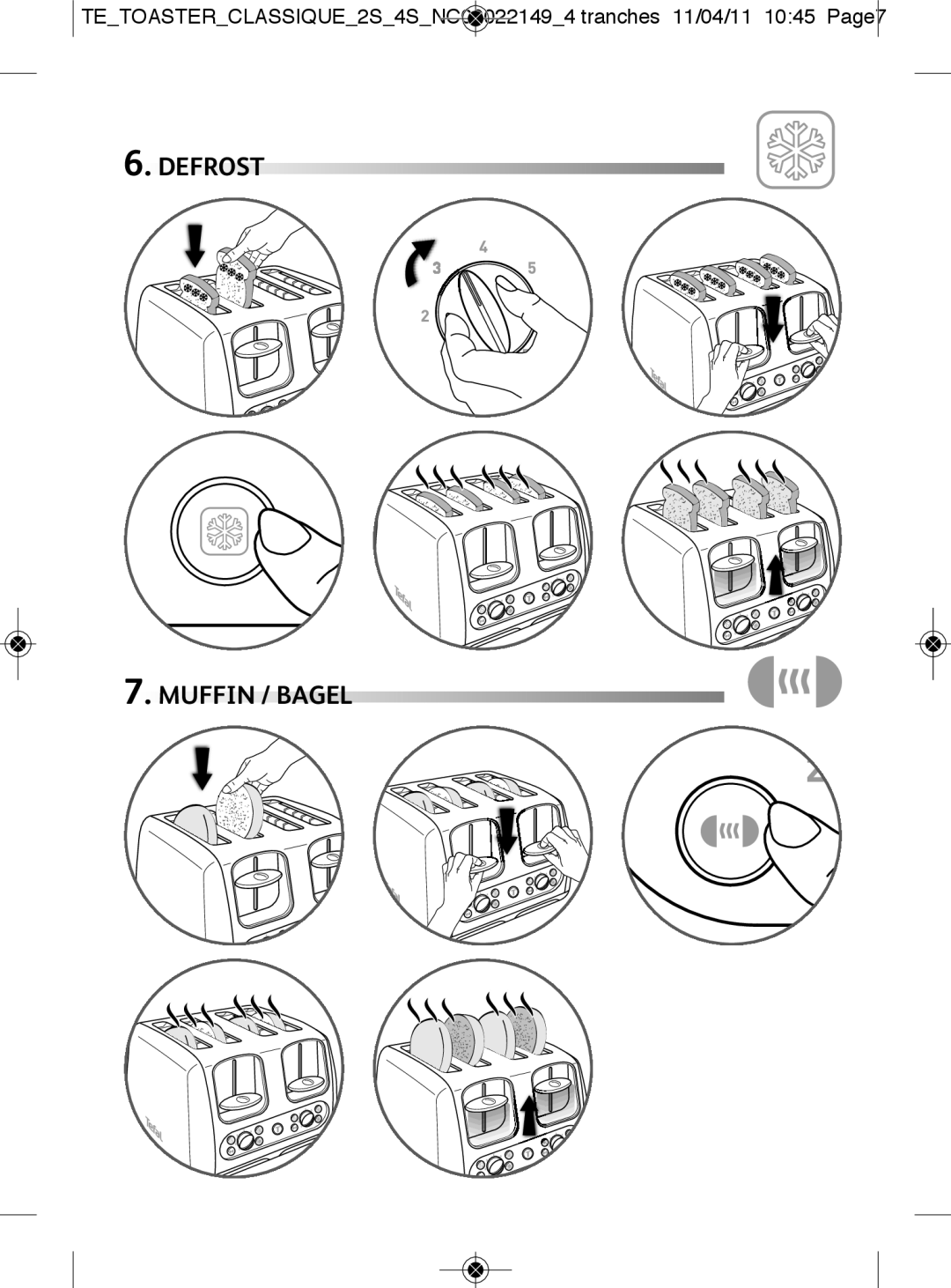 Tefal TF370515 manual Defrost Muffin / Bagel 