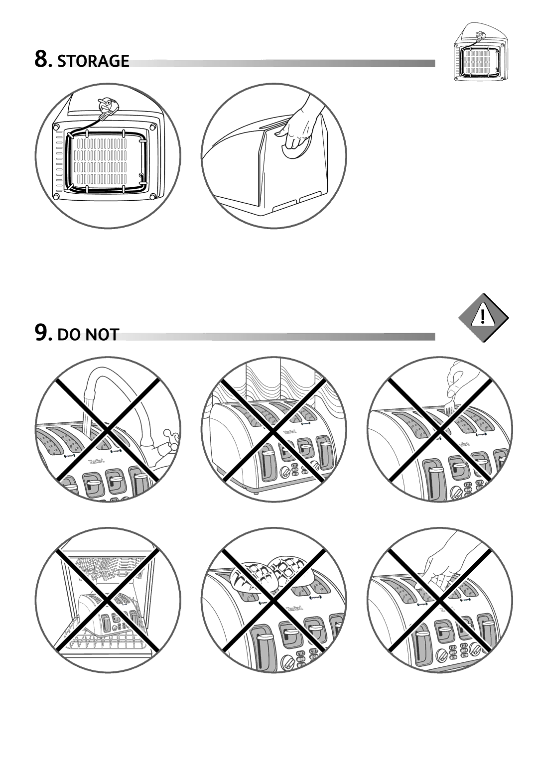 Tefal TF562E40 manual Storage Do not 