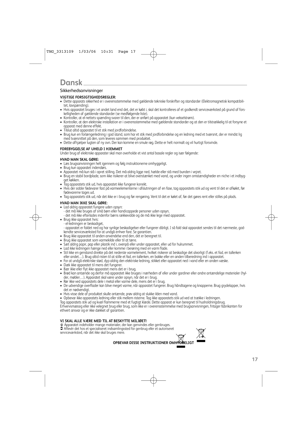 Tefal TF801015, TF801032, TF801016, TF801030, TF801031, TF801070 manual Dansk, Sikkerhedsanvisninger 