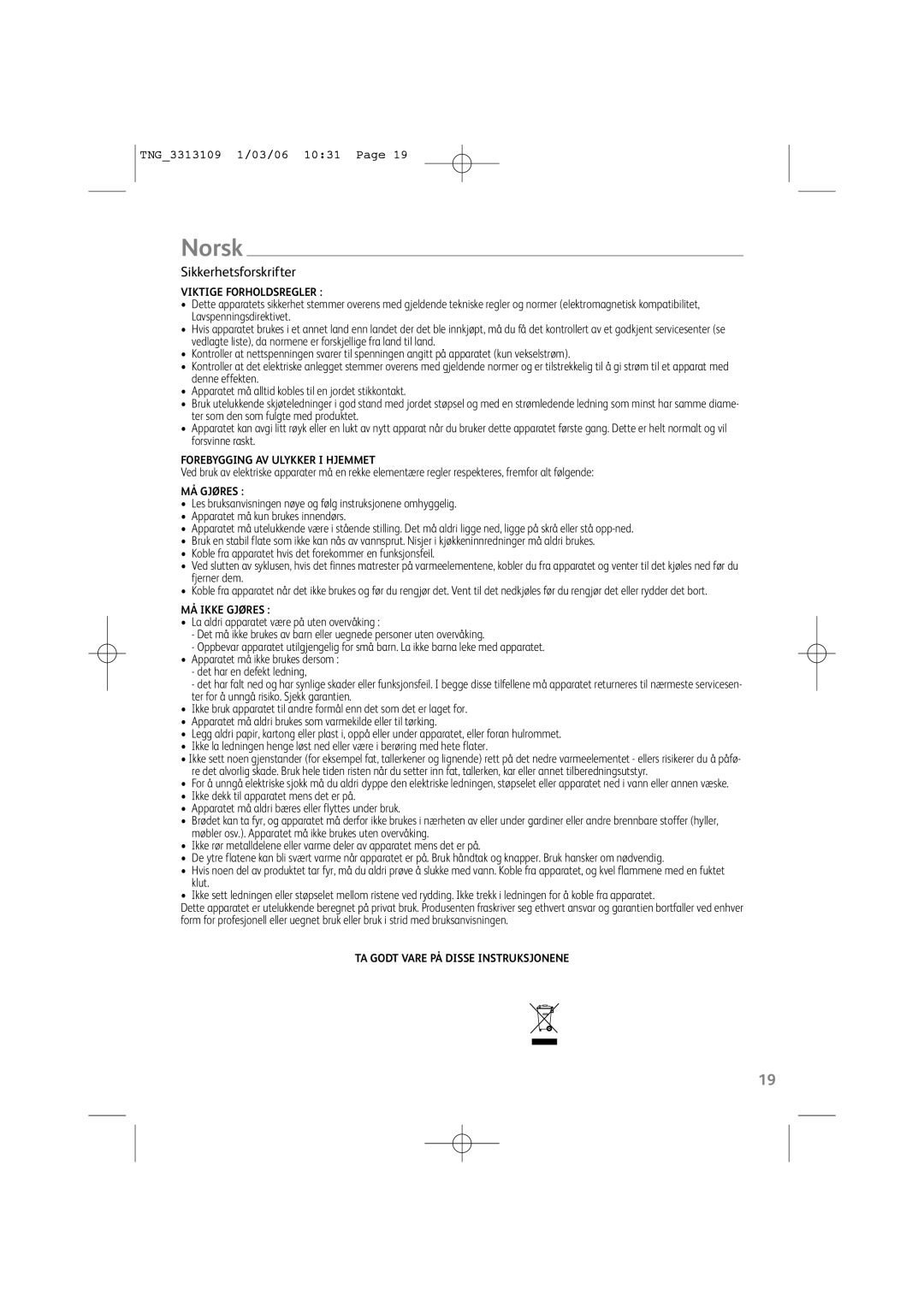 Tefal TF801016, TF801032, TF801030, TF801031, TF801070, TF801015 manual Norsk, Sikkerhetsforskrifter 