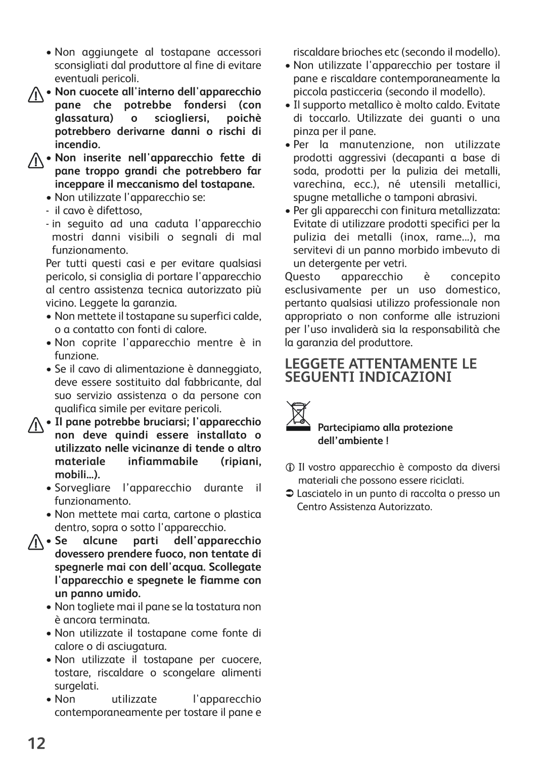 Tefal TL180030 manual Leggete Attentamente LE Seguenti Indicazioni, Partecipiamo alla protezione dell’ambiente 