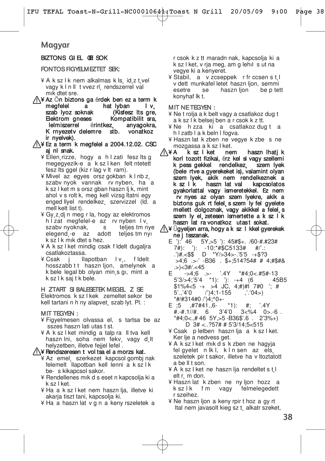 Tefal TL600030, TL600070, TL600015, TL600071 manual Magyar, Fontos F Igyelmeztetések, MIT Tegyen, MIT NE Tegyen 