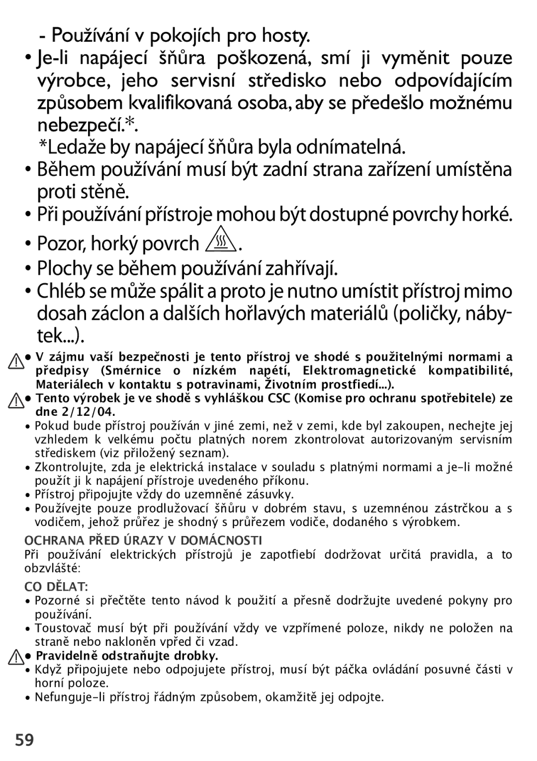 Tefal TL600830 manual Ochrana PřED Úrazy V Domácnosti, Pravidelně odstraňujte drobky 