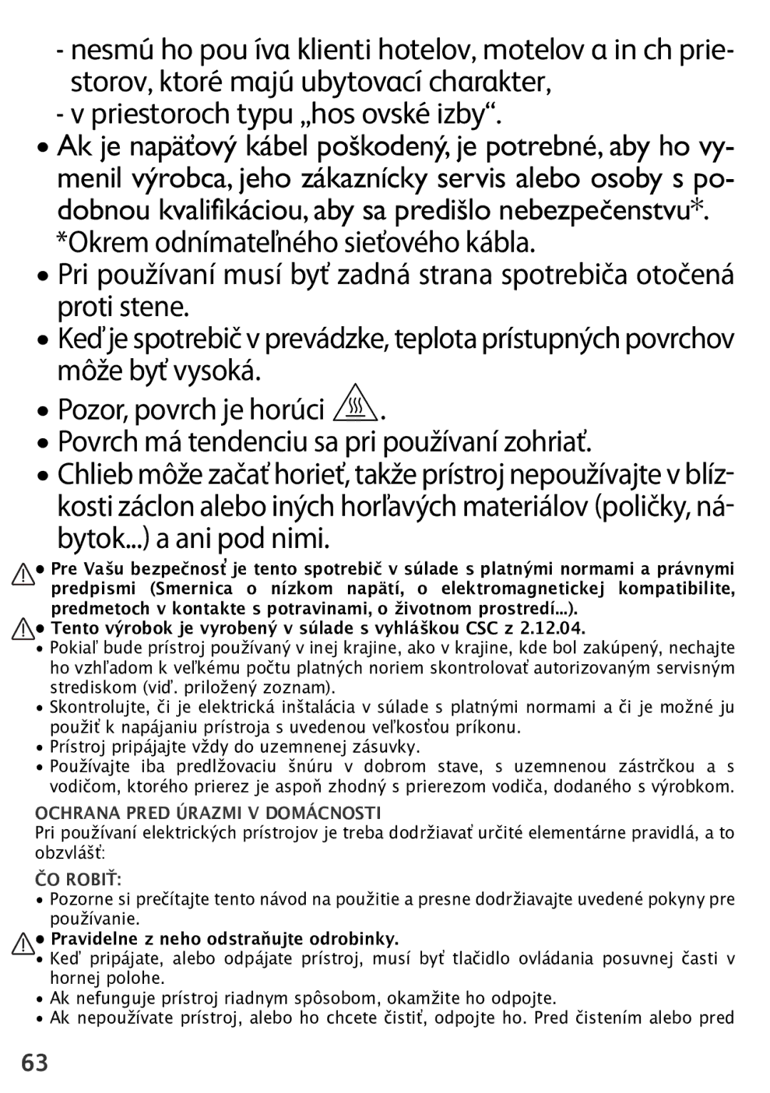 Tefal TL600830 manual Ochrana Pred Úrazmi V Domácnosti, Pravidelne z neho odstraňujte odrobinky 