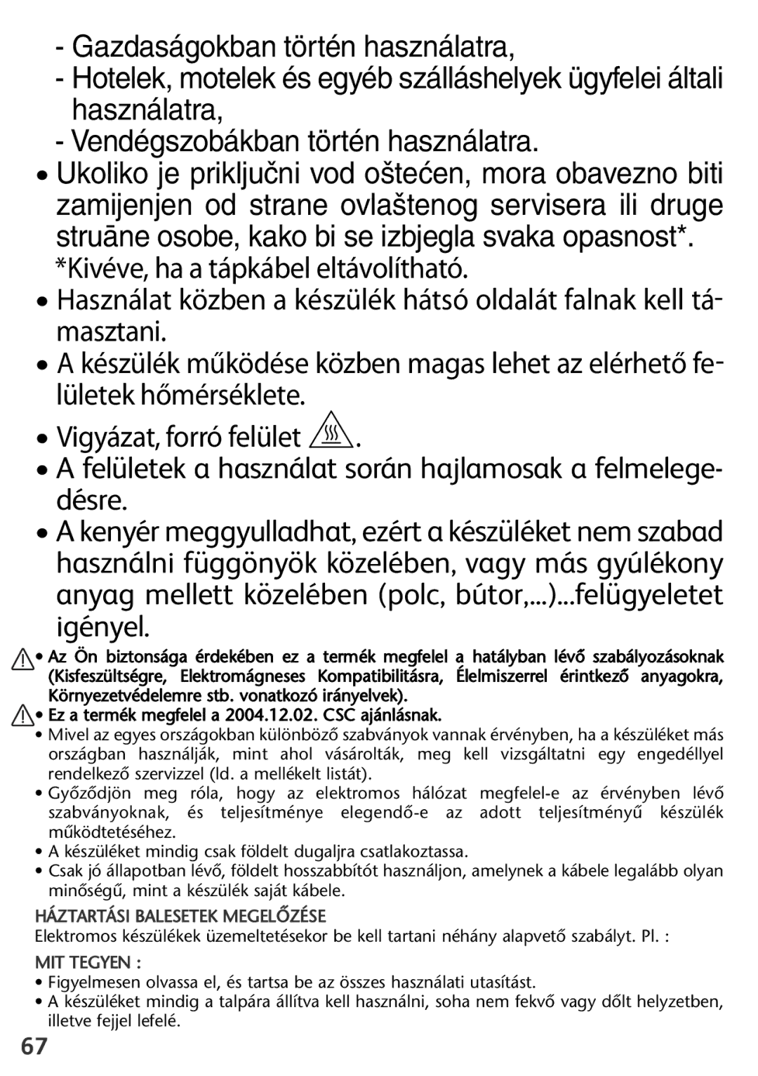 Tefal TL600830 manual Háztartási Balesetek Megelãzése 