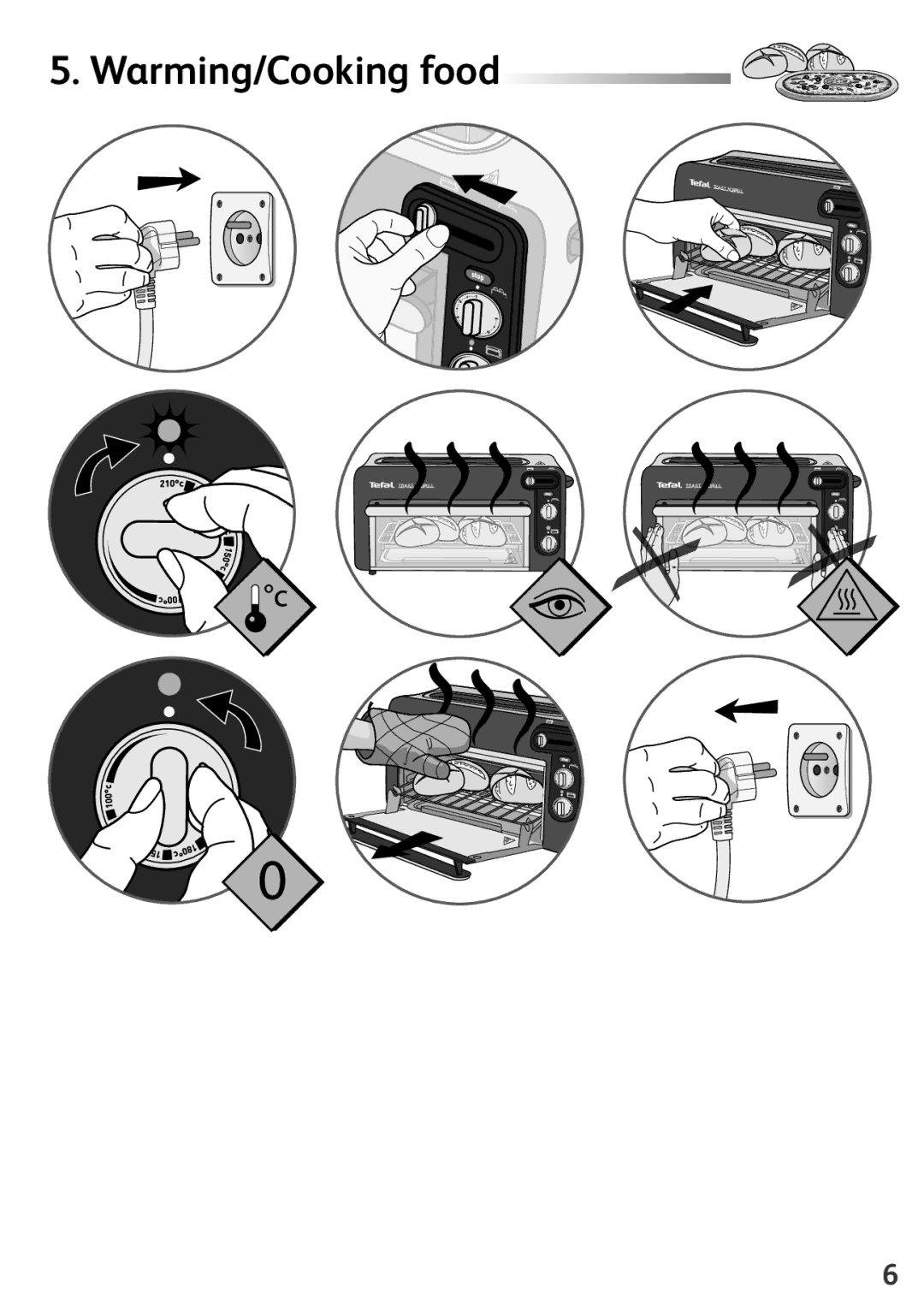 Tefal TL600830 manual Warming/Cooking food 