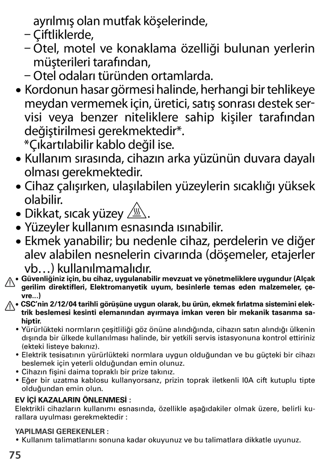 Tefal TL600830 manual Yapilmasi Gerekenler 