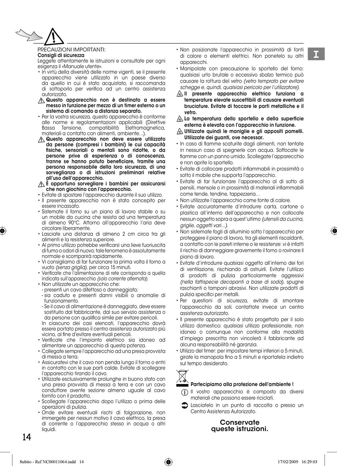 Tefal TO101173, TO101130, TO101152, TO101153 Conservate Queste istruzioni, Precauzioni Importanti, Griglie, oggetti vari… 