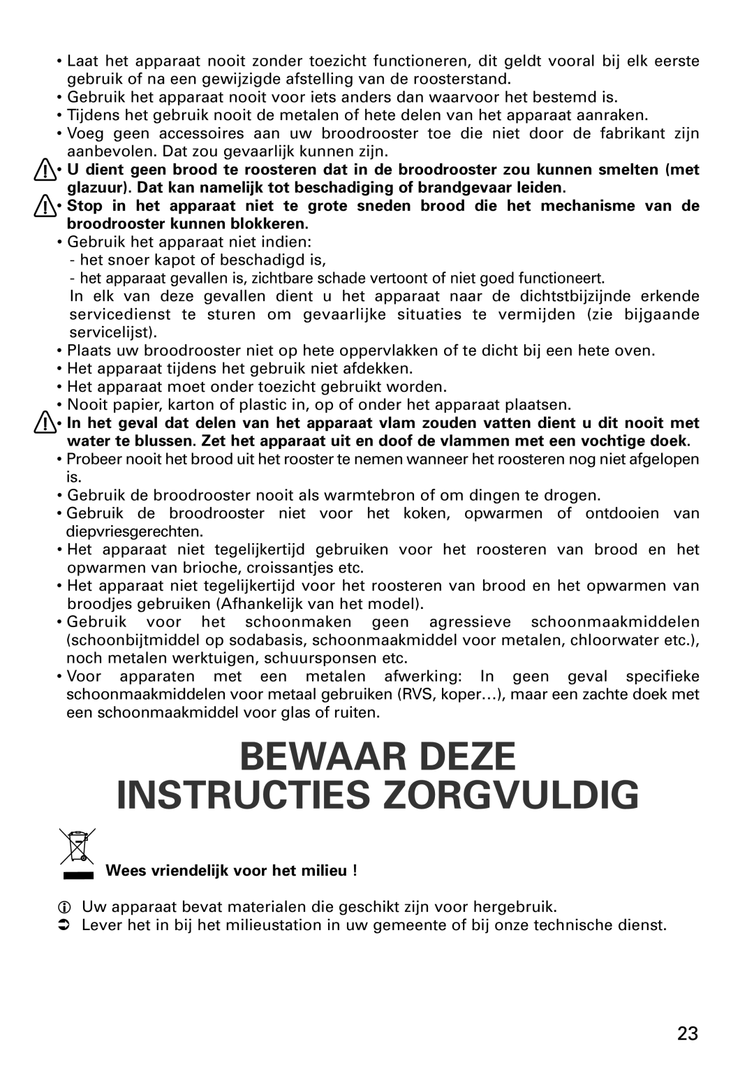 Tefal TT1618DE manual Bewaar Deze Instructies Zorgvuldig, Wees vriendelijk voor het milieu 