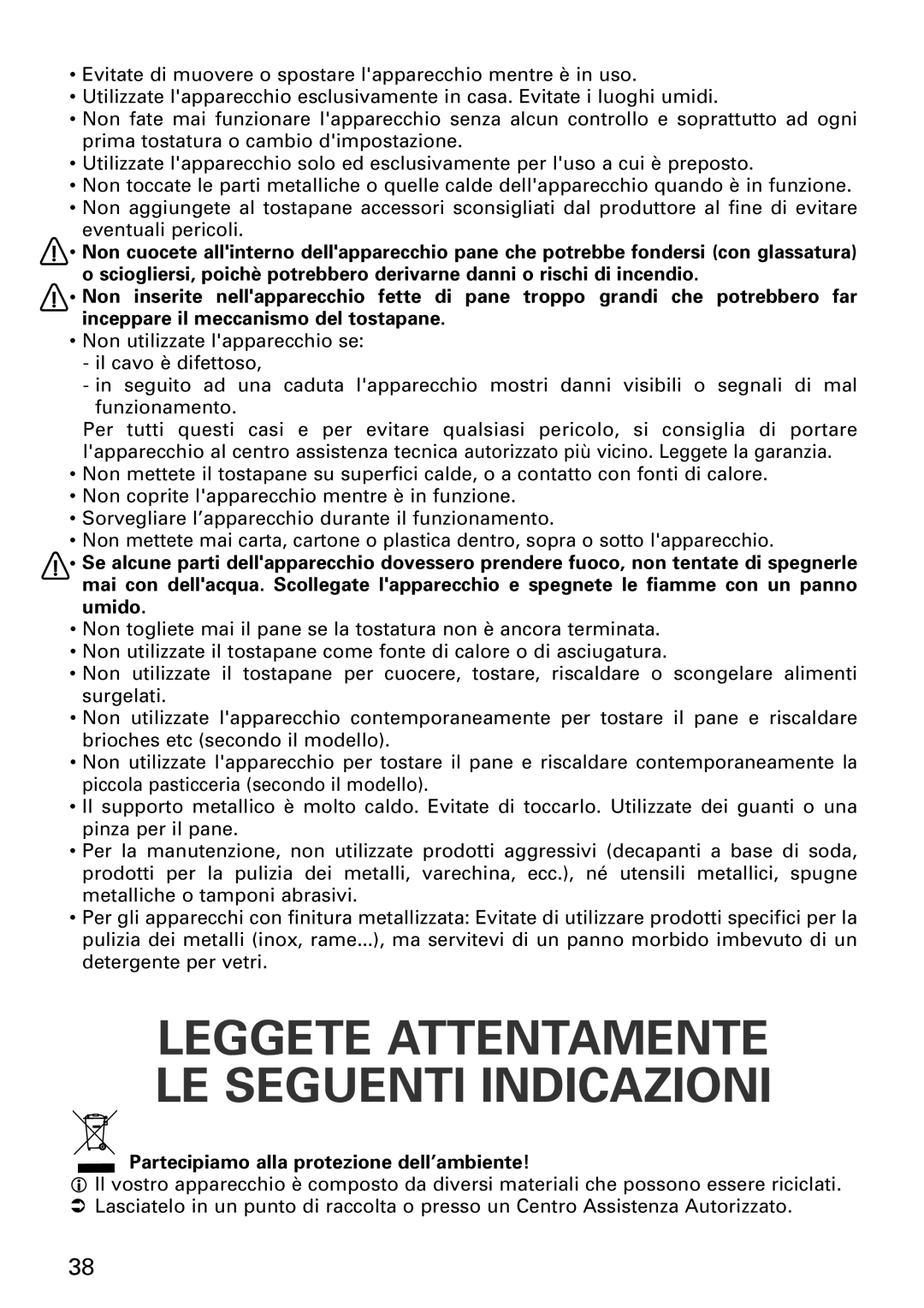 Tefal TT1618DE manual Leggete Attentamente LE Seguenti Indicazioni, Partecipiamo alla protezione dell’ambiente 