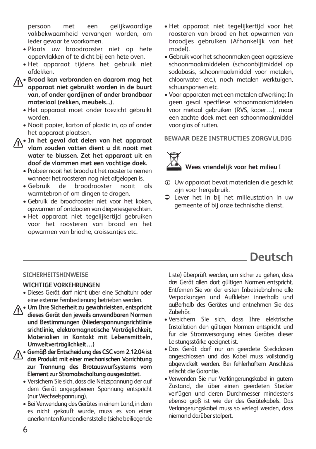 Tefal TT225530 manual Deutsch, Bewaar Deze Instructies Zorgvuldig, Wees vriendelijk voor het milieu, Sicherheitshinweise 